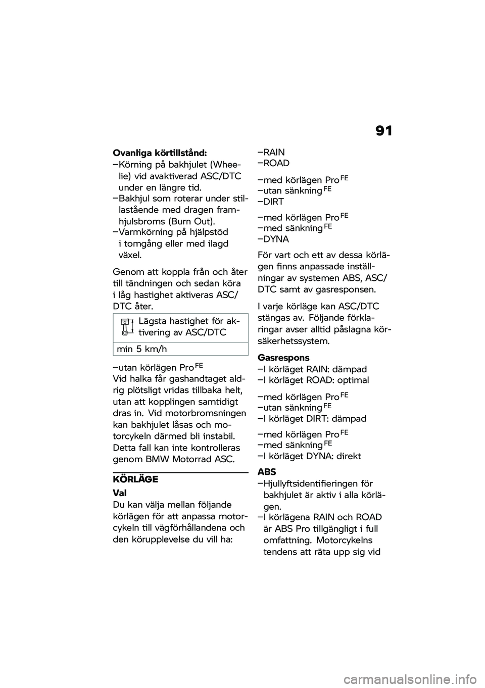 BMW MOTORRAD R NINE T SCRAMBLER 2020  Instruktionsbok (in Swedish) �D�
��1���$�\b�,� �
�!��
�\b�$�$�	�
����M
�>������ �%� � �\b���$���� �6���������7 ���
 �\b��\b�������\b�
 �0�*�4�R��&�4���
�� �� ������ ���
���\