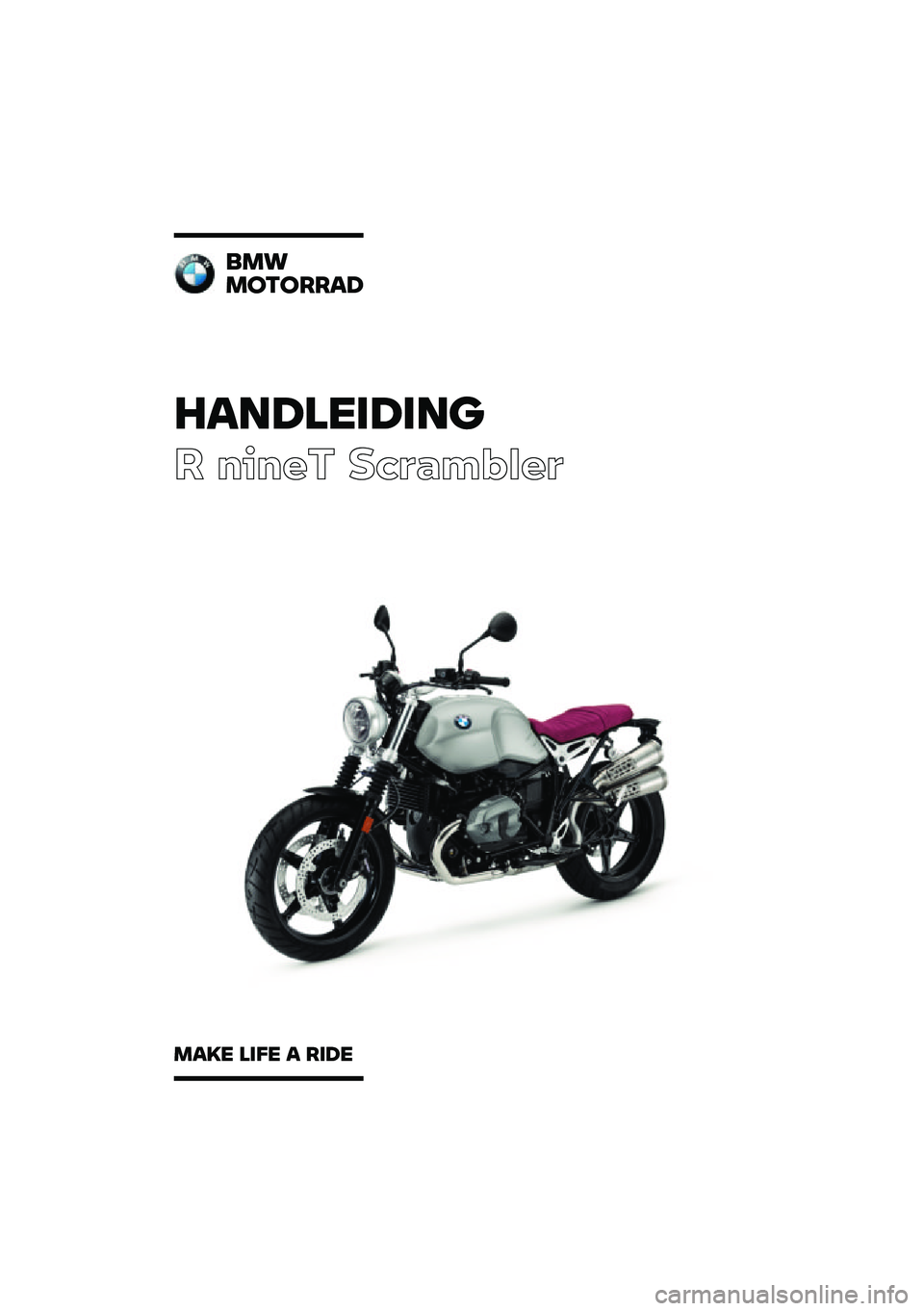 BMW MOTORRAD R NINE T SCRAMBLER 2020  Handleiding (in Dutch) �������\b��\b��	
� ����� ��\b�	�
��\f�
��	
�
��\f
��
��
����
���� ��\b�� � ��\b�� 