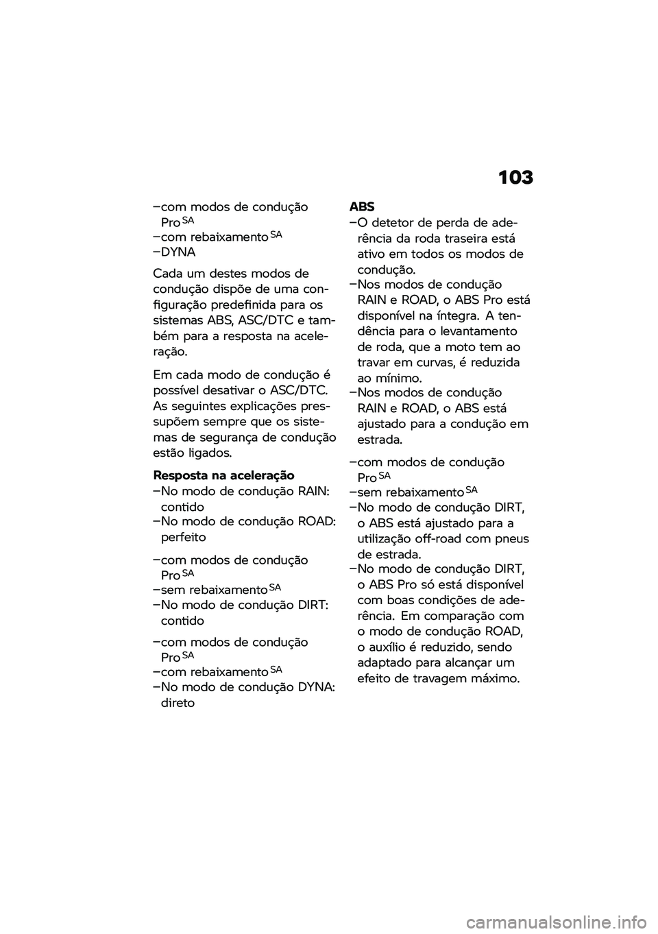 BMW MOTORRAD R NINE T SCRAMBLER 2020  Manual do condutor (in Portuguese) ��	�M
�\b�
�	 �	�
��
� �� �\b�
���\f�$�)�
�/��
�0�
�\b�
�	 ������-��	����
�0�
�;�a�3�
�7��� �\f�	 ������ �	�
��
� ���\b�
���\f�$�)�
 ����
�� �� �\f�	� �\b�
�
