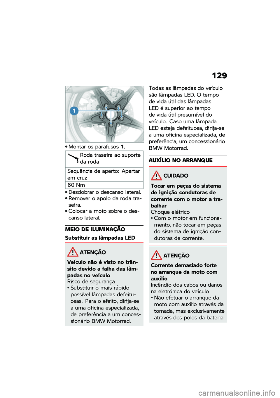 BMW MOTORRAD R NINE T SCRAMBLER 2020  Manual do condutor (in Portuguese) ���K
��
���� �
� �
�����\f��
��7�
�:�
�� �������� ��
 ��\f�
�
����� ��
��
�0��#�\f���\b�� �� ��
����
�E ��
�������	 �\b��\f�!
�T�M �3�	
�;����
