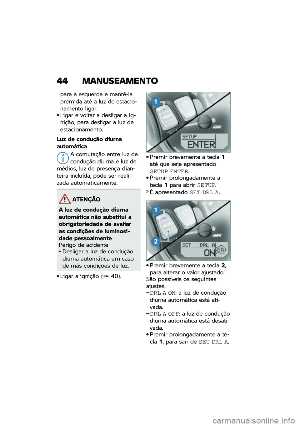 BMW MOTORRAD R NINE T SCRAMBLER 2020  Manual do condutor (in Portuguese) �,�, �����������P�
�
��� � ���#�\f���� � �	��������
���	��� ���. � ��\f�! �� �����\b��
����	����
 �������&���� � ��
���� � �����