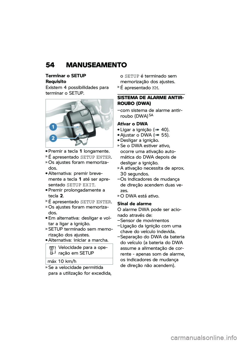 BMW MOTORRAD R NINE T SCRAMBLER 2020  Manual do condutor (in Portuguese) �6�, �����������P�
����(�
��	� � �����
���/�\f�
��
�\b�
�<�-�����	 �X �
�
������������ �
�������	���� �
 �0�<�>�1�/�
�/���	�� � ���\b���7�