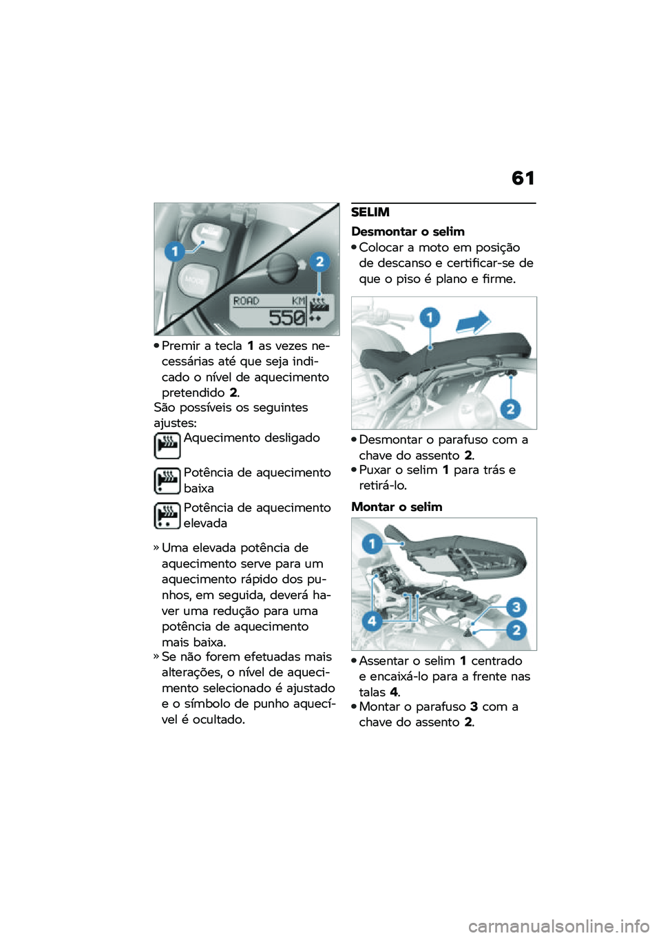 BMW MOTORRAD R NINE T SCRAMBLER 2020  Manual do condutor (in Portuguese) �9�
�/���	�� � ���\b���7�� ���!�� ����\b����*���� ���. �#�\f� ���2� ������\b���
 �
 ����� �� ��#�\f��\b��	����
�
���������
�9��0�)�
 �
�
�