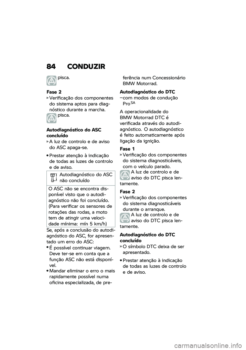 BMW MOTORRAD R NINE T SCRAMBLER 2020  Manual do condutor (in Portuguese) �H�, ������X�
�
�
���\b��
�L�	�� �9
�C������\b��$�)�
 ��
� �\b�
�	�
�
��������
 ������	� ��
��
� �
��� �������9����\b�
 ��\f����� � �	���\b��