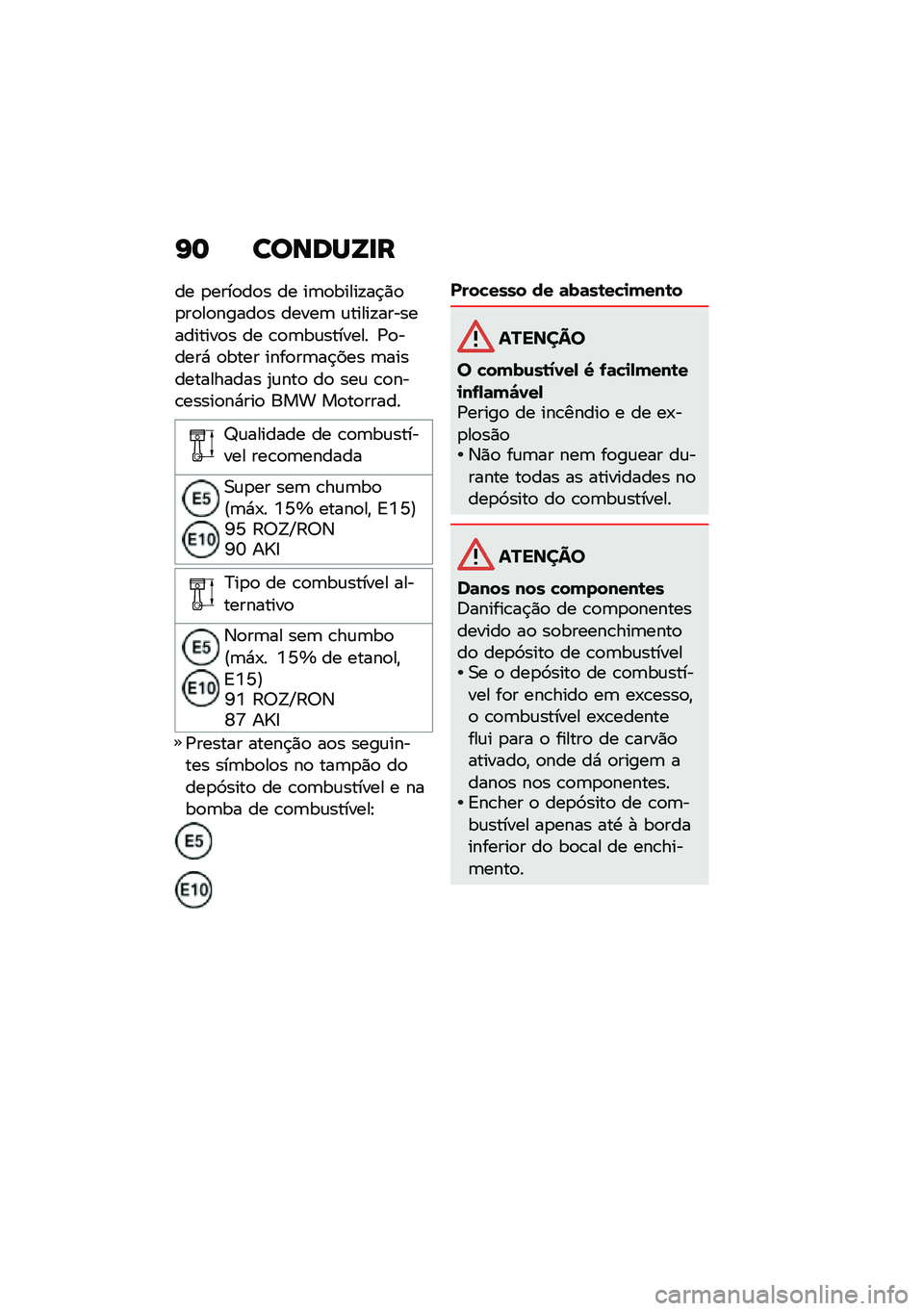 BMW MOTORRAD R NINE T SCRAMBLER 2020  Manual do condutor (in Portuguese) �K�	 ������X�
�
�� �
����
��
� �� ��	�
�����!��$�)�
�
��
��
�����
� �����	 �\f�����!������������
� �� �\b�
�	��\f������� �/�
�����* �
��