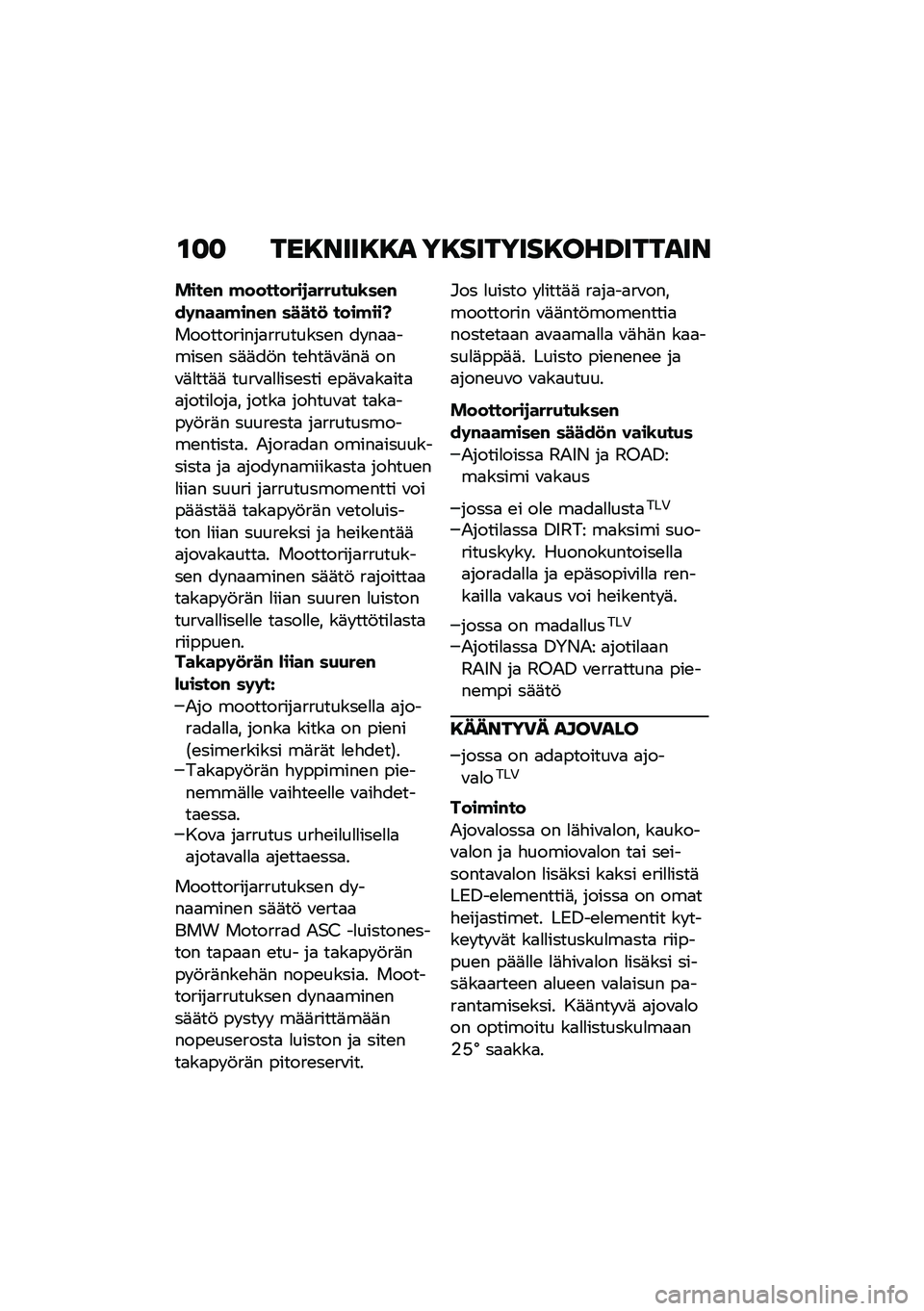 BMW MOTORRAD R NINE T SCRAMBLER 2020  Käsikirja (in Finnish) �\f�
�
 ���8����8�8� ��8�������8���B������
�����# �!��������
����+��+�\b���#��	�#���!��#��# �����
 ����!���K
�����������
��������\b