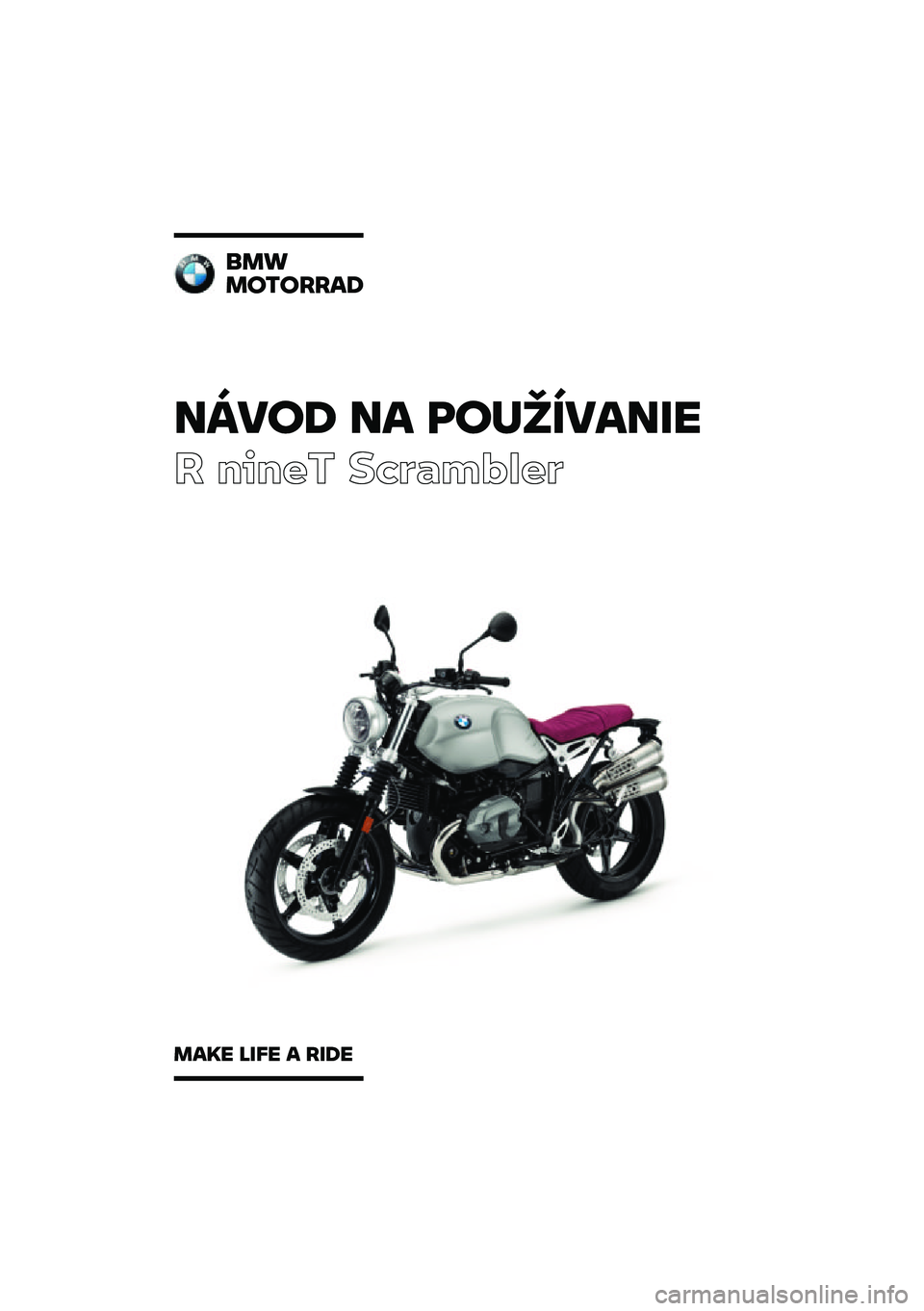 BMW MOTORRAD R NINE T SCRAMBLER 2020  Návod na používanie (in Slovak) �����\b �� �	��
�������
� ����� ��\b�	�
��\f�
��	
���
��������\b
���� ���� � ���\b� 