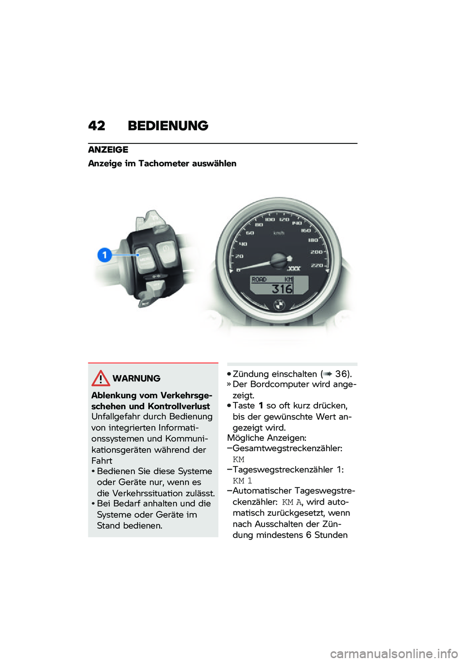 BMW MOTORRAD R NINE T URVAN G/S 2021  Betriebsanleitung (in German) �� ���1����:��
���5����
��
�)���� ��" ��\f�&�+� �"��
��\b �\f���#�/�+���
�������
�����
�D��
� �,� �" ���\b�D��+�\b����$��&�+��+��
 ��
� �@� �
�
�\b