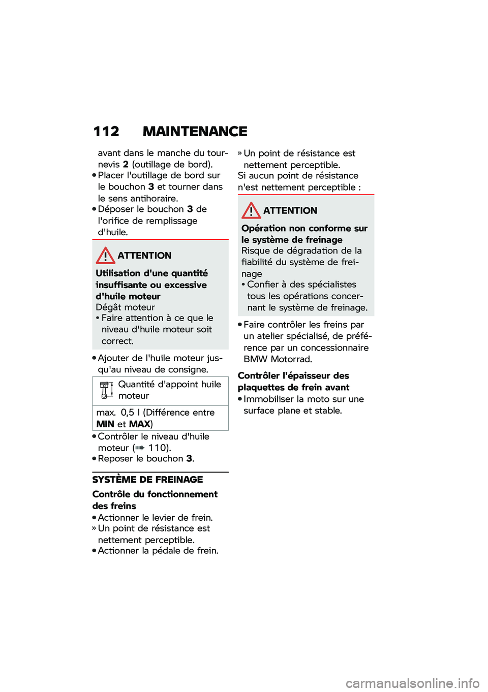 BMW MOTORRAD R NINE T URVAN G/S 2021  Livret de bord (in French) �
�
� �\b����������
����� ���� ��	 ����
��	 �� �������	��\f��2�>����\f����&�	 ��	 �"����?��@���
�	� ������\f����&�	 ��	 �"��� �����	 �"