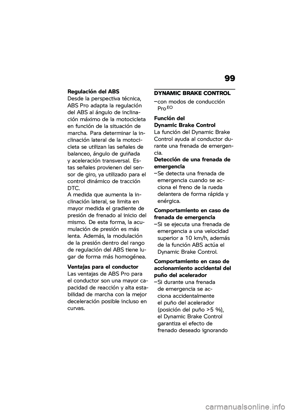 BMW MOTORRAD R NINE T URVAN G/S 2021  Manual de instrucciones (in Spanish) �A�A
���(�\f�
����� ���
 ���1
�!���� �� ���	�������� ��*������"�+��, ��	� ������ �� �	��\b�
��������� �+��, �� �#��\b�
�� �� �������