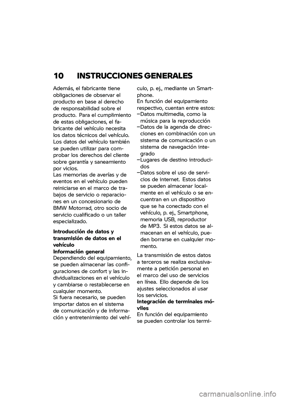 BMW MOTORRAD R NINE T URVAN G/S 2021  Manual de instrucciones (in Spanish) �
�\b �\f�
�������\f��
�� ���
������
�+���
�#��" �� ����	������ ����������\b������� �� �����	���	 ����	���
��� �� ���� �� ���	�