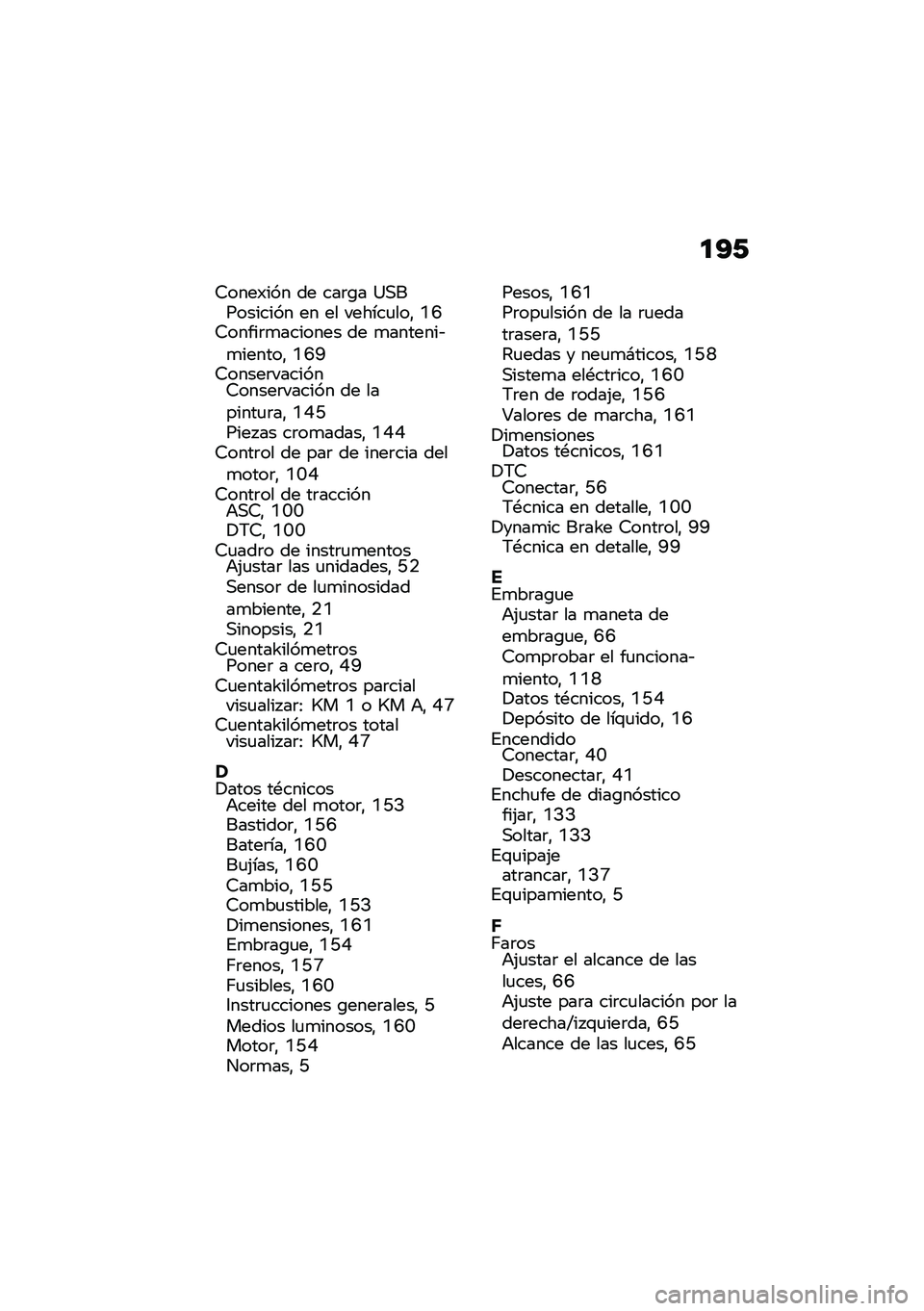 BMW MOTORRAD R NINE T URVAN G/S 2021  Manual de instrucciones (in Spanish) �
�A�/
�6����)��� �� ���	�\b� �=�,��������� �� �� ������
���" �C�J�6�����	�
������� �� �
�������&�
������" �C�J�G�6�����	�������6���