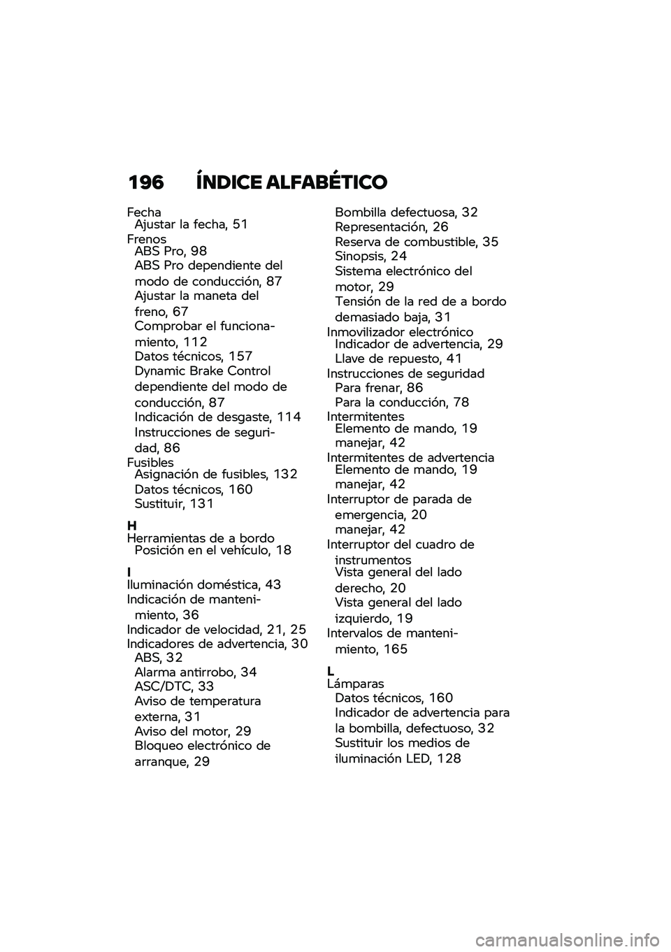 BMW MOTORRAD R NINE T URVAN G/S 2021  Manual de instrucciones (in Spanish) �
�A�4 �T�
�1�\f�� ���6���N��\f��
�;�����+�(�
����	 �� ������" �N�C�;�	�����+��, ��	��" �G�E�+��, ��	� ����������� ����
��� �� �����
������