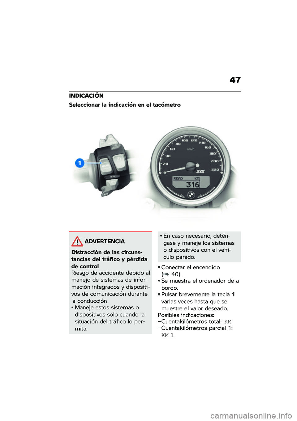 BMW MOTORRAD R NINE T URVAN G/S 2021  Manual de instrucciones (in Spanish) �"�8
�\f�
�1�\f����\f�M�
�1��
�������� �
� ���������� �� ��
 �	����
��	��
�����������
���\b�	������� �� �
��\b �����\f��\b�#�	������\b