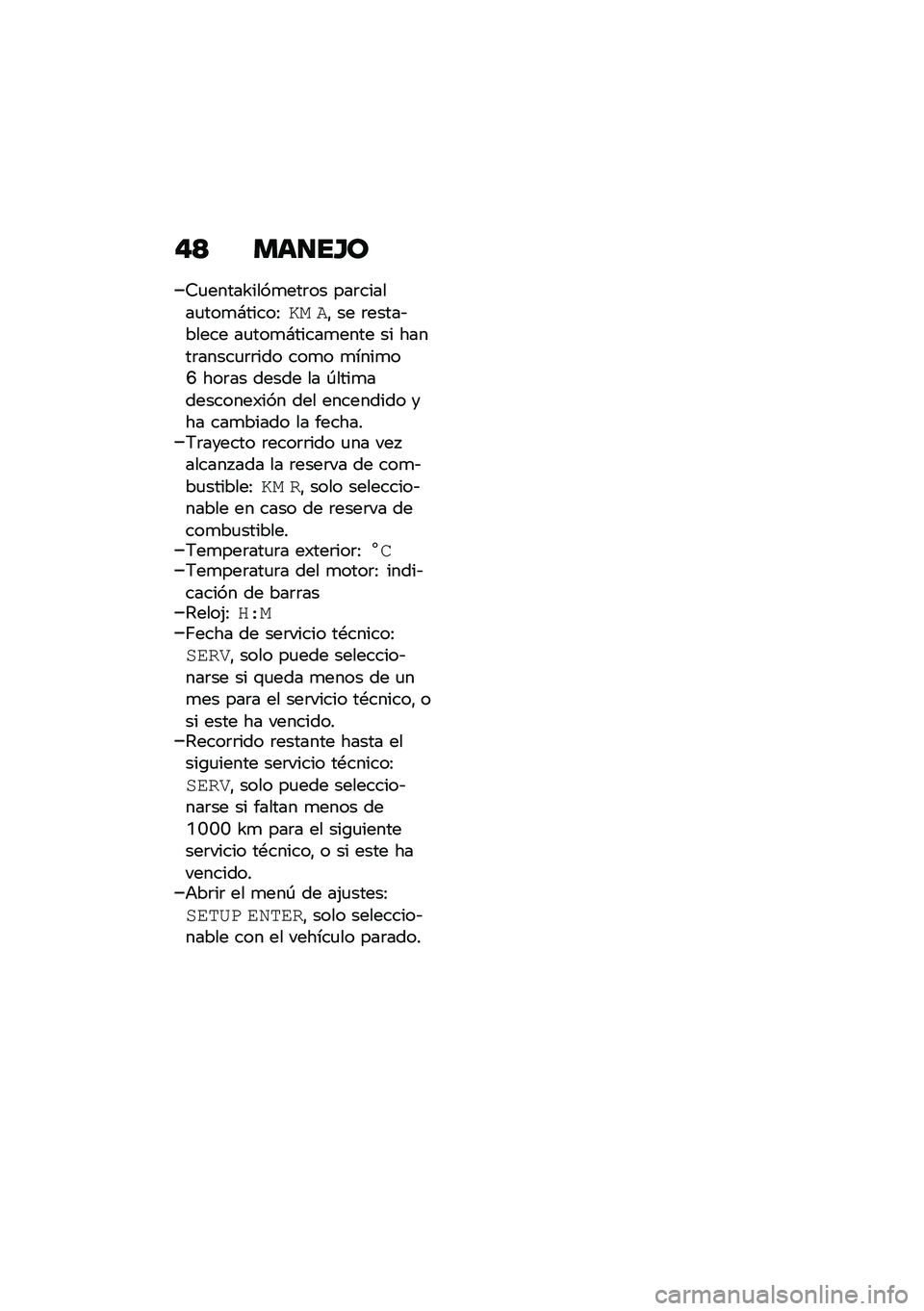 BMW MOTORRAD R NINE T URVAN G/S 2021  Manual de instrucciones (in Spanish) �"�> ���
��G�
�6�
�����U����
���	�� ���	������
���
�#�����:�� ��" �� �	�����&����� ��
���
�#�����
���� �� �����	�����
�	�	��� ���
�