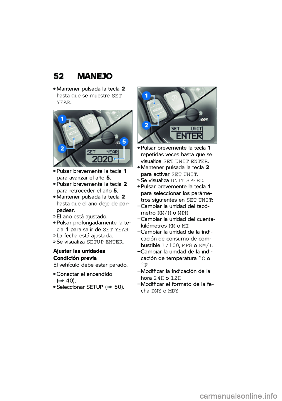BMW MOTORRAD R NINE T URVAN G/S 2021  Manual de instrucciones (in Spanish) �/� ���
��G�
��������	 ��
����� �� ������4����� �\f�
� �� �
�
����	����	�����
��
����	 ��	����
���� �� ������2���	� ����� ��	 ��