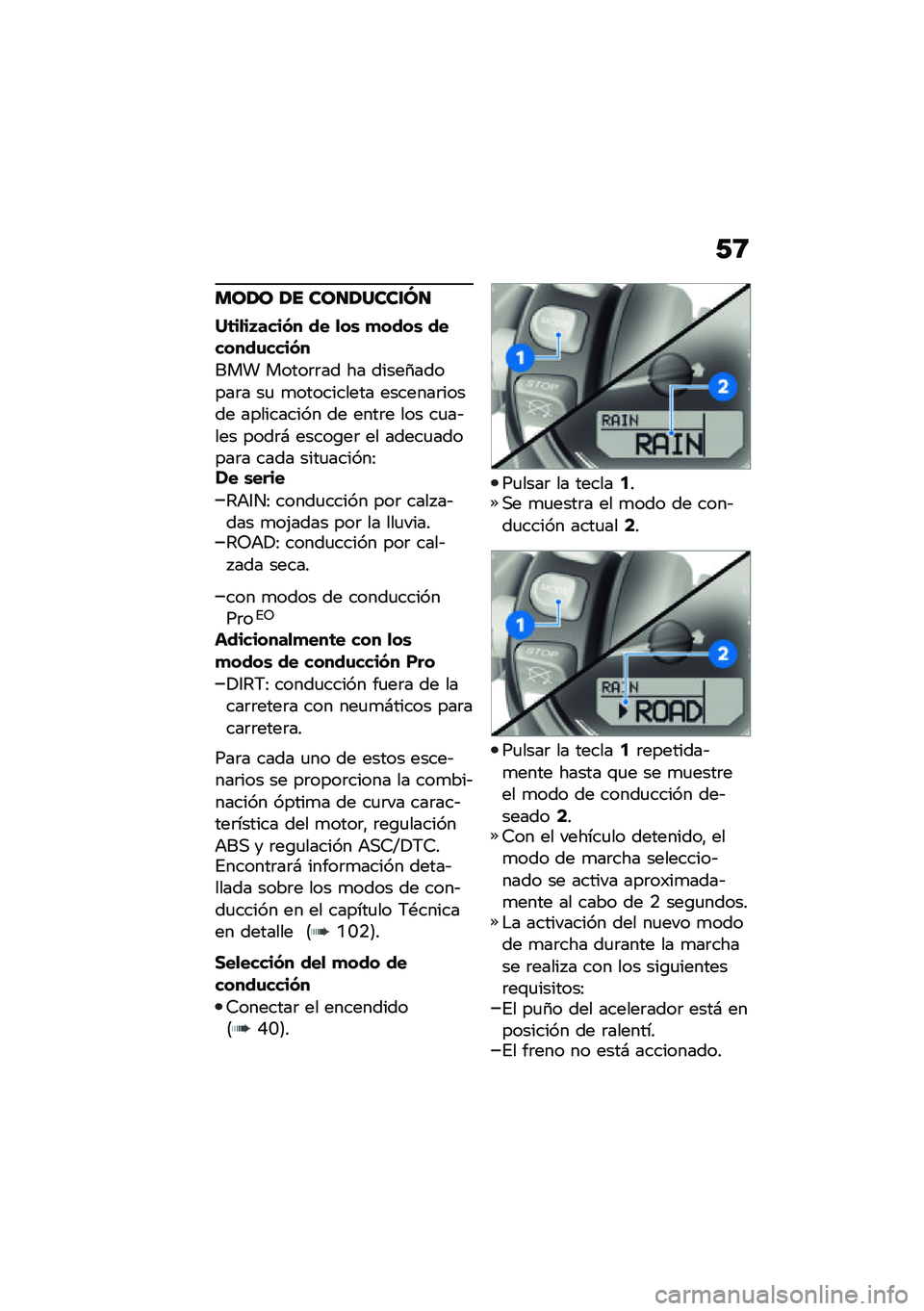 BMW MOTORRAD R NINE T URVAN G/S 2021  Manual de instrucciones (in Spanish) �/�8
���1� �1� ���
�1����\f�M�
�L�	��
��H����� �� �
��\b �
����\b �������\f�����
��� �����	�	�� �� �����1������	� ��
 �
���������� ��