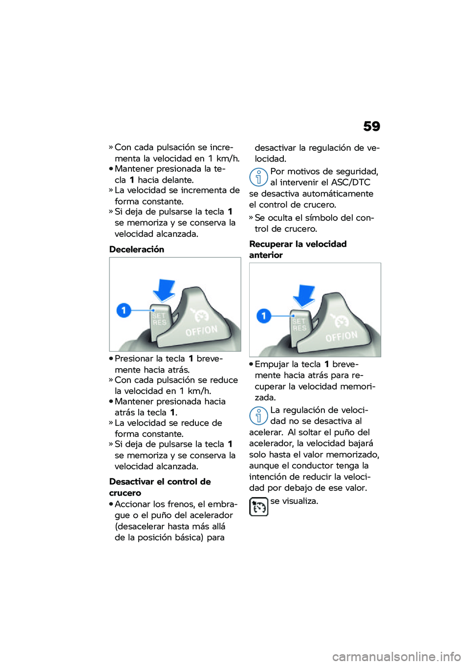 BMW MOTORRAD R NINE T URVAN G/S 2021  Manual de instrucciones (in Spanish) �/�A
�6�� ���� ��
������� �� ����	��&�
���� �� ��������� �� �C �U�
�S����������	 ��	�������� �� ���&����2����� ���������$� �