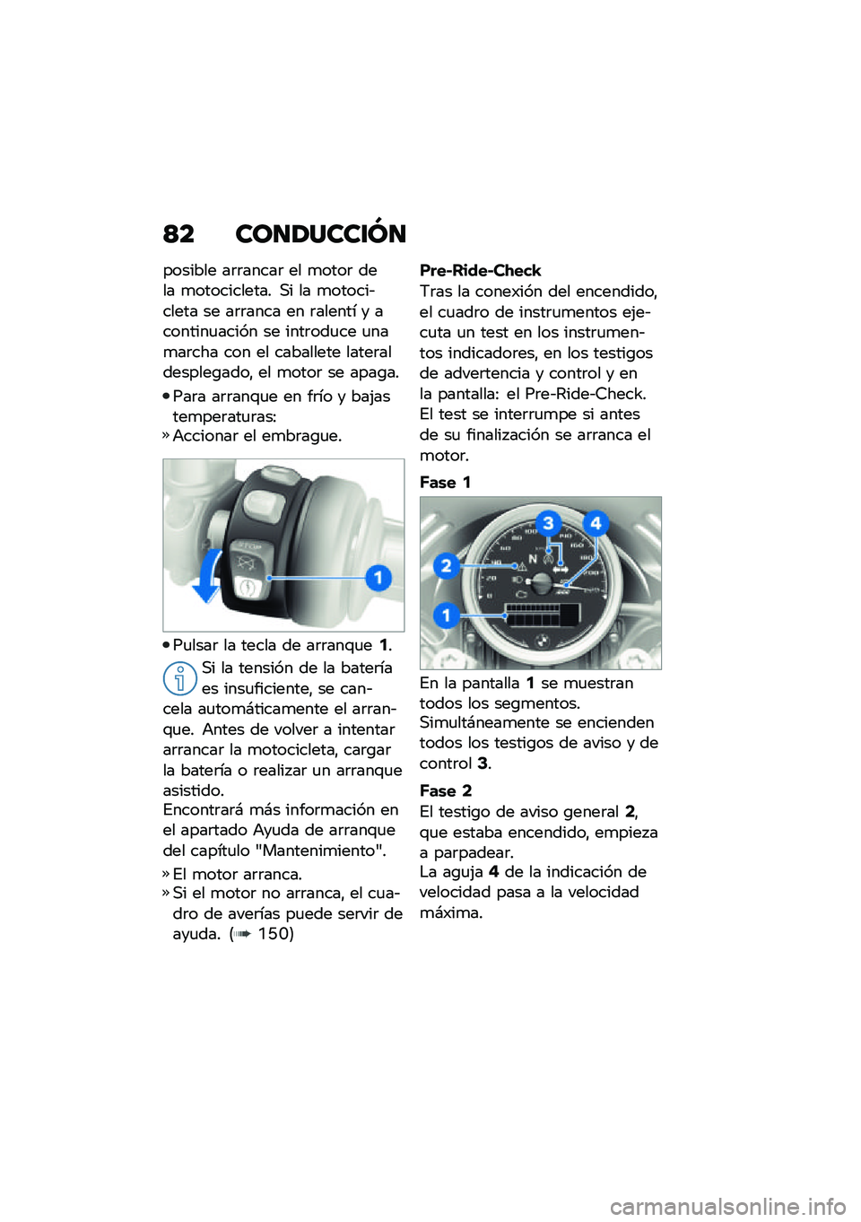 BMW MOTORRAD R NINE T URVAN G/S 2021  Manual de instrucciones (in Spanish) �>� ���
�1����\f�M�
������� ��	�	�����	 �� �
����	 ���� �
����������� �,� �� �
������&����� �� ��	�	���� �� �	������ � �������