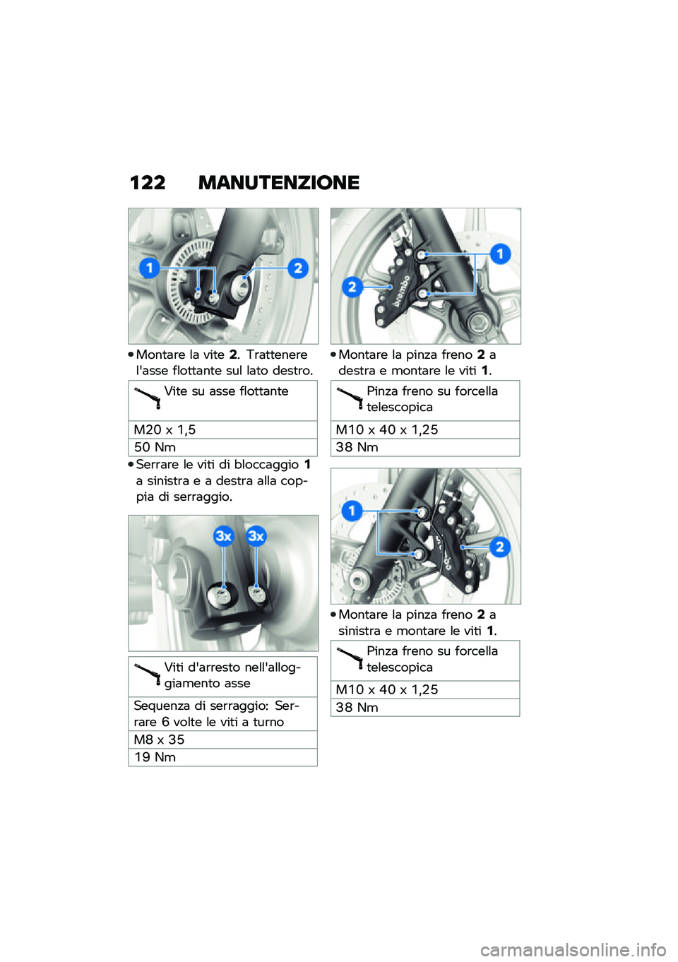 BMW MOTORRAD R NINE T URVAN G/S 2021  Libretto di uso e manutenzione (in Italian) �\f�� ������������
����
�	�\b� �\f�	 ���
��1� �6�\b�	�
�
����\b��\f�&�	��� ��\f��
�
�	��
� ���\f �\f�	�
� ����
�\b��
�#��
� �� �	��� ��\f��
�
�	��
�