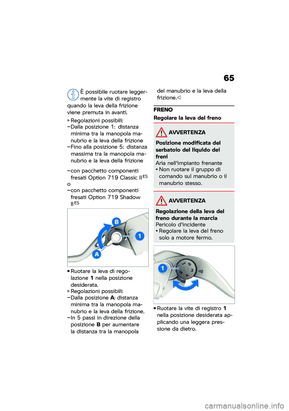 BMW MOTORRAD R NINE T URVAN G/S 2021  Libretto di uso e manutenzione (in Italian) �3�-
�) ������"��\f� �\b���
�	�\b� �\f�����\b��
���
� �\f�	 ���
� �� �\b�����
�\b����	��� �\f�	 �\f���	 ���\f�\f�	 ��\b��!��������� ��\b��
��
�	 ��