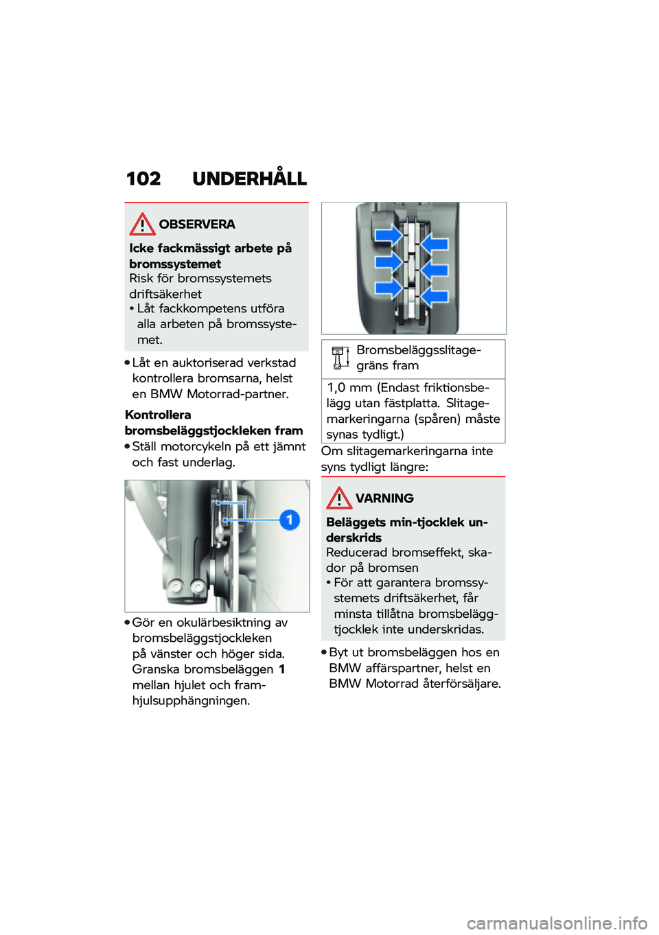 BMW MOTORRAD R NINE T URVAN G/S 2021  Instruktionsbok (in Swedish) ��	� �/���<��J�N��
���������
���
� ����
��!�	�	�\b�+�
 �����
� �*������	�	�-�	�
����
�4��
� ��� � ��\f��
�
�!�
������
�
�����
��������#�� �