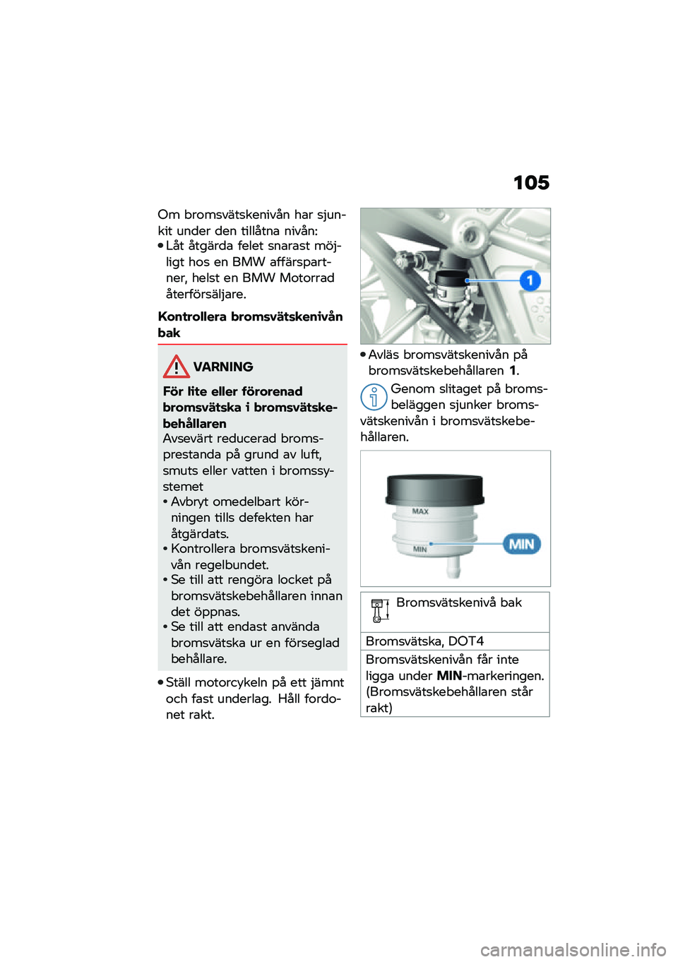 BMW MOTORRAD R NINE T URVAN G/S 2021  Instruktionsbok (in Swedish) ��	�1
�-� � ��\f��
����
������� ��\b� �
�$������ ���
�� �
�� ��������\b ������<�#�� ������
�\b ����� �
��\b��\b�
� ���$����� ��\f�
 �� 