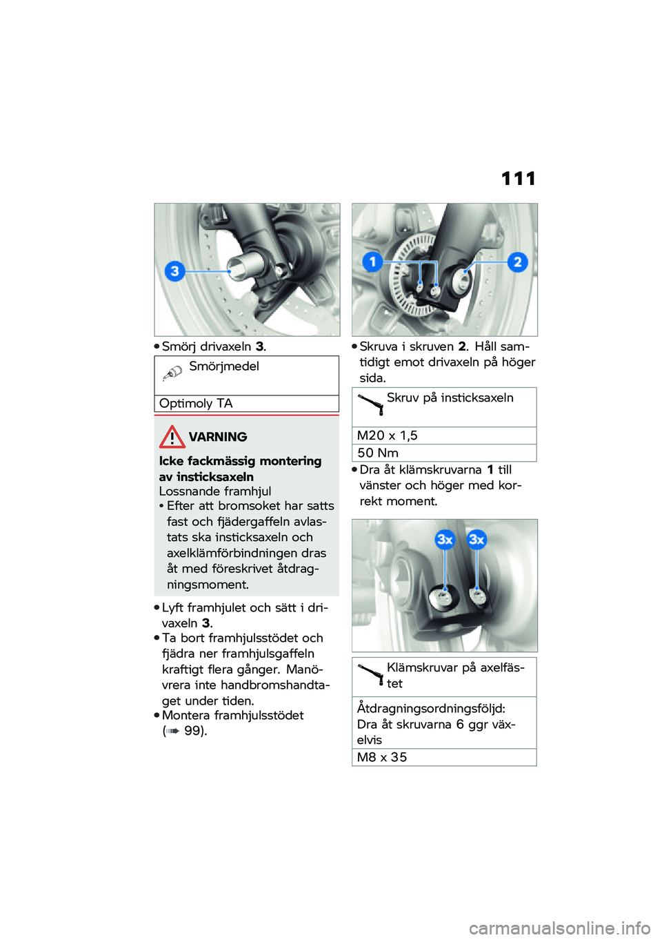 BMW MOTORRAD R NINE T URVAN G/S 2021  Instruktionsbok (in Swedish) ���
�*����$ �
����\b�2����6�
�*����$���
��
�-�%����\f��! �&�/
�������
���
� ����
��!�	�	�\b�+ ����
���\b��+��0 �\b��	�
�\b��
�	��B��"��#�\f�
�
��\b�