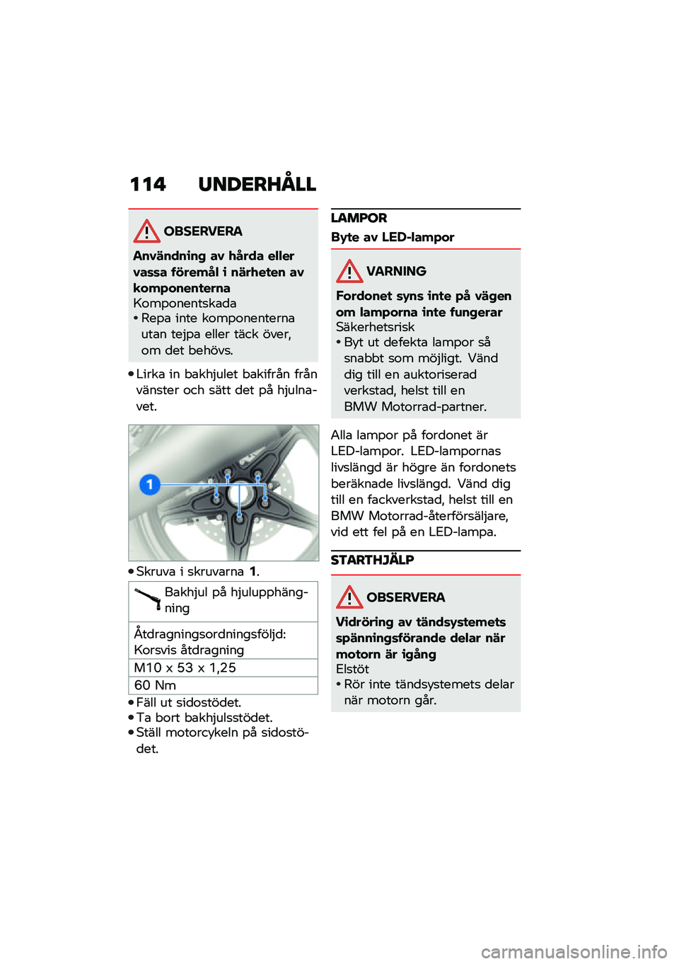 BMW MOTORRAD R NINE T URVAN G/S 2021  Instruktionsbok (in Swedish) ���  �/���<��J�N��
���������
���0�!����\b��+ ��0 �.���� ��"�"���0��	�	� �������" �\b ��!��.��
�� ��0�
���*�����
�����=�\f��%�\f�����
��\b�
�