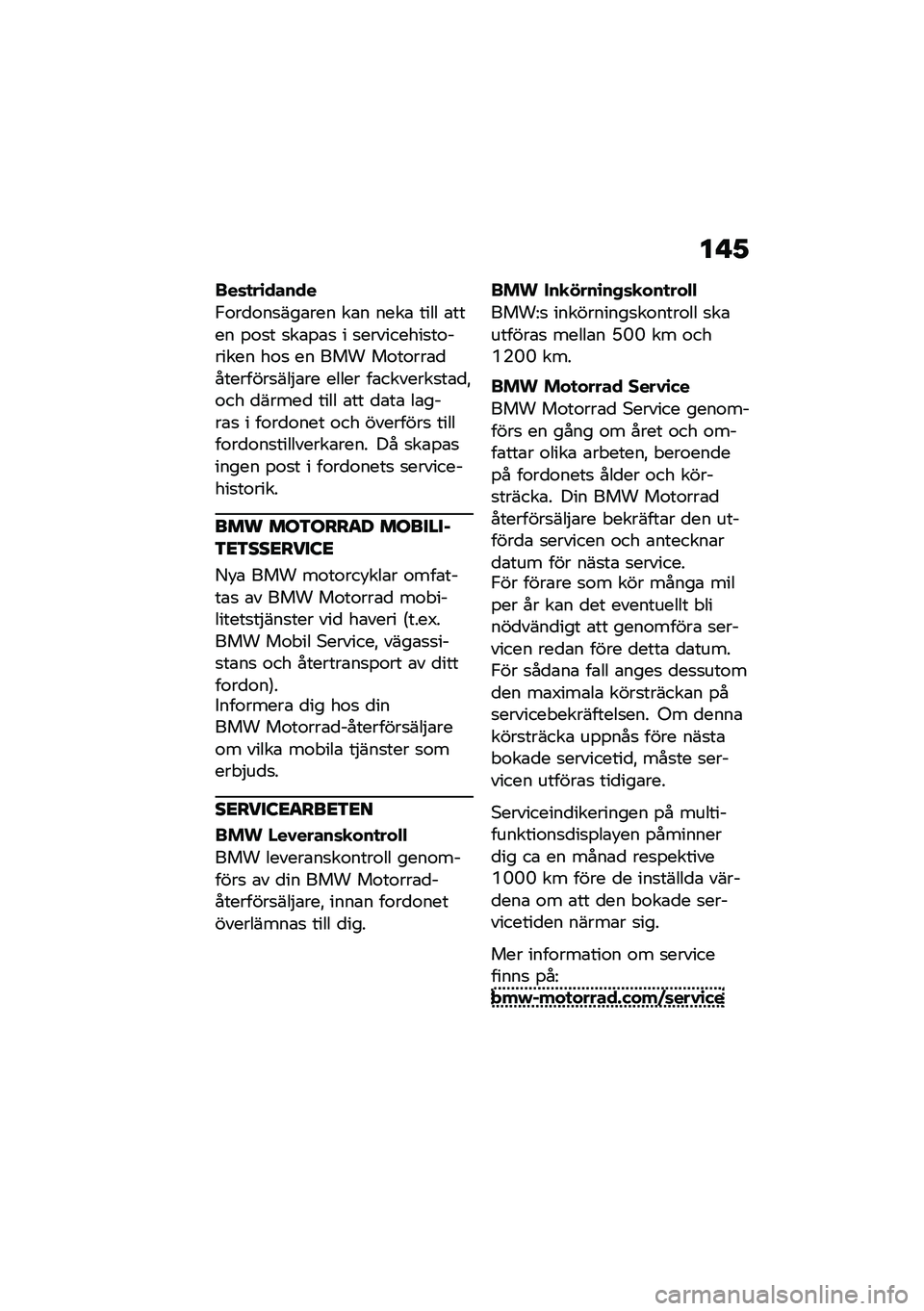BMW MOTORRAD R NINE T URVAN G/S 2021  Instruktionsbok (in Swedish) �� �1
���	�
��\b�����
�,�\f��
�\f��
���\b��� ��\b� ����\b ���� �\b���� �%�\f�
� �
��\b�%�\b�
 � �
���������
��\f������ ��\f�
 �� ��� ��\f��\f��