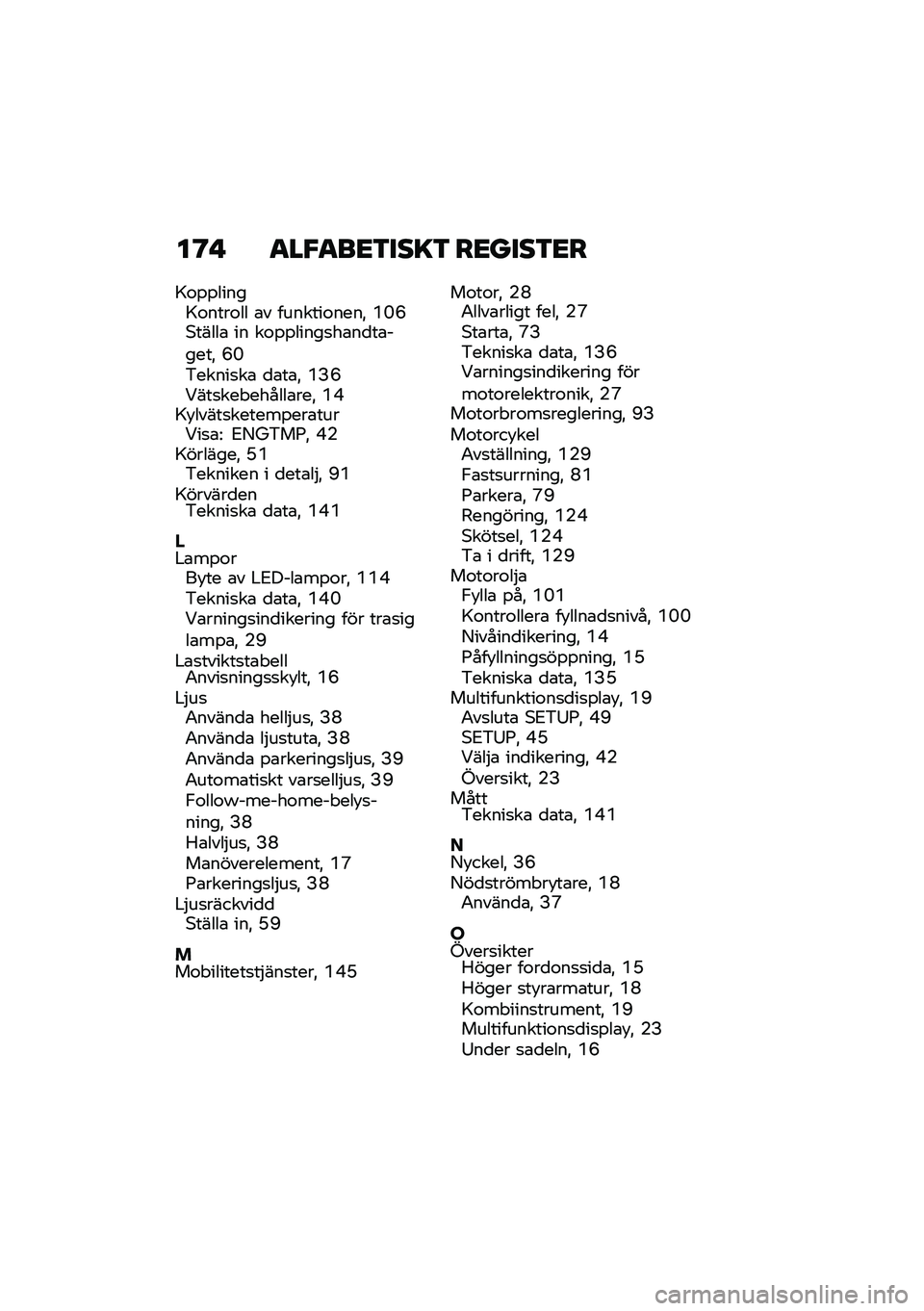 BMW MOTORRAD R NINE T URVAN G/S 2021  Instruktionsbok (in Swedish) ��@�  �
��"�
��<�3���=�3 ��<����3�<�
�=�\f�%�%�����=�\f����\f�� �\b� �������\f����" �A�C�E�*�����\b �� ��\f�%�%�����
��\b��
��\b�����" �E�C�&�����
�