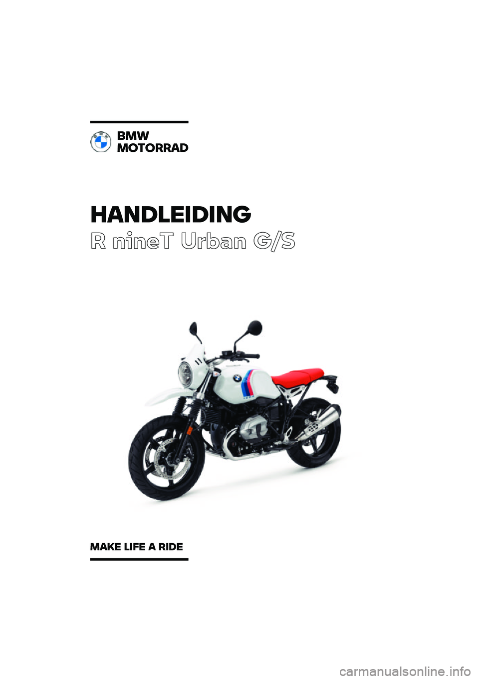 BMW MOTORRAD R NINE T URVAN G/S 2021  Handleiding (in Dutch) �������\b��\b��	
� ����� ��\b�	�
� ��\f�
�
��\f
��
��
����
���� ��\b�� � ��\b�� 