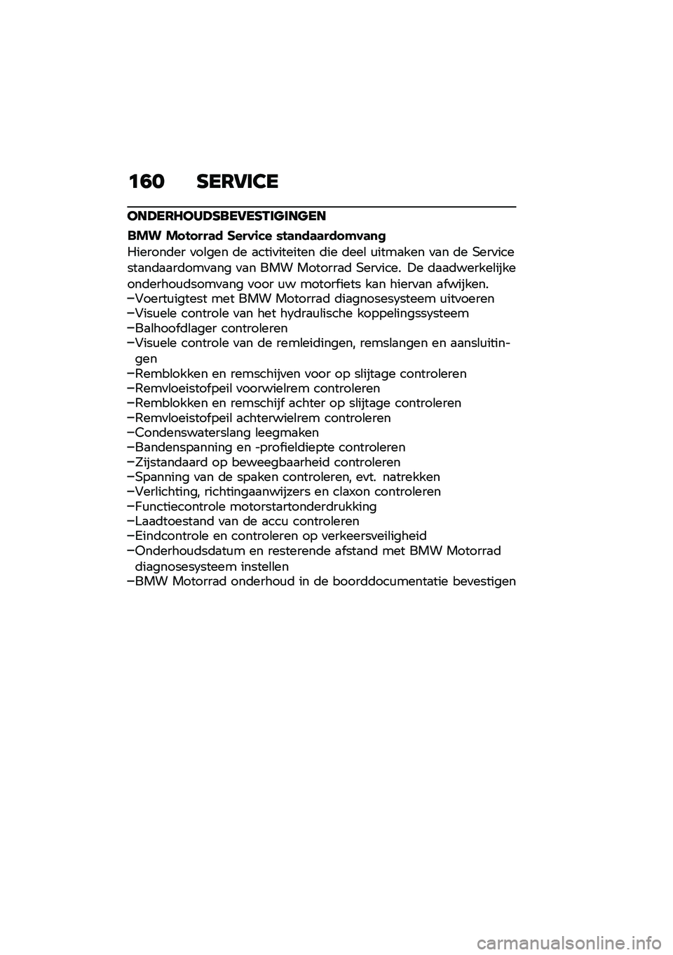 BMW MOTORRAD R NINE T URVAN G/S 2021  Handleiding (in Dutch) �	�1� �G��7�6��3�
���A��7�8���A�G���6��G�-��
���
��
��� �� �!� ���	� �����\f�� �*�!�	�
��	�	��� �#��	�
�
�������	�� �
��\b��� �	� �
����
������
