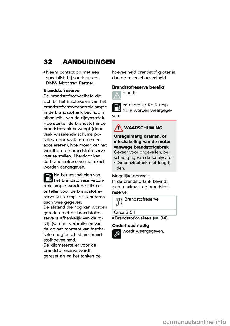 BMW MOTORRAD R NINE T URVAN G/S 2021  Handleiding (in Dutch) �?� ����A���A���
��
�*��� �����
�� �� ��� ���������
�\b���� ��� �
������\f� ������ �������
�	 �0�
������
���	�
��*�!� �+���*����