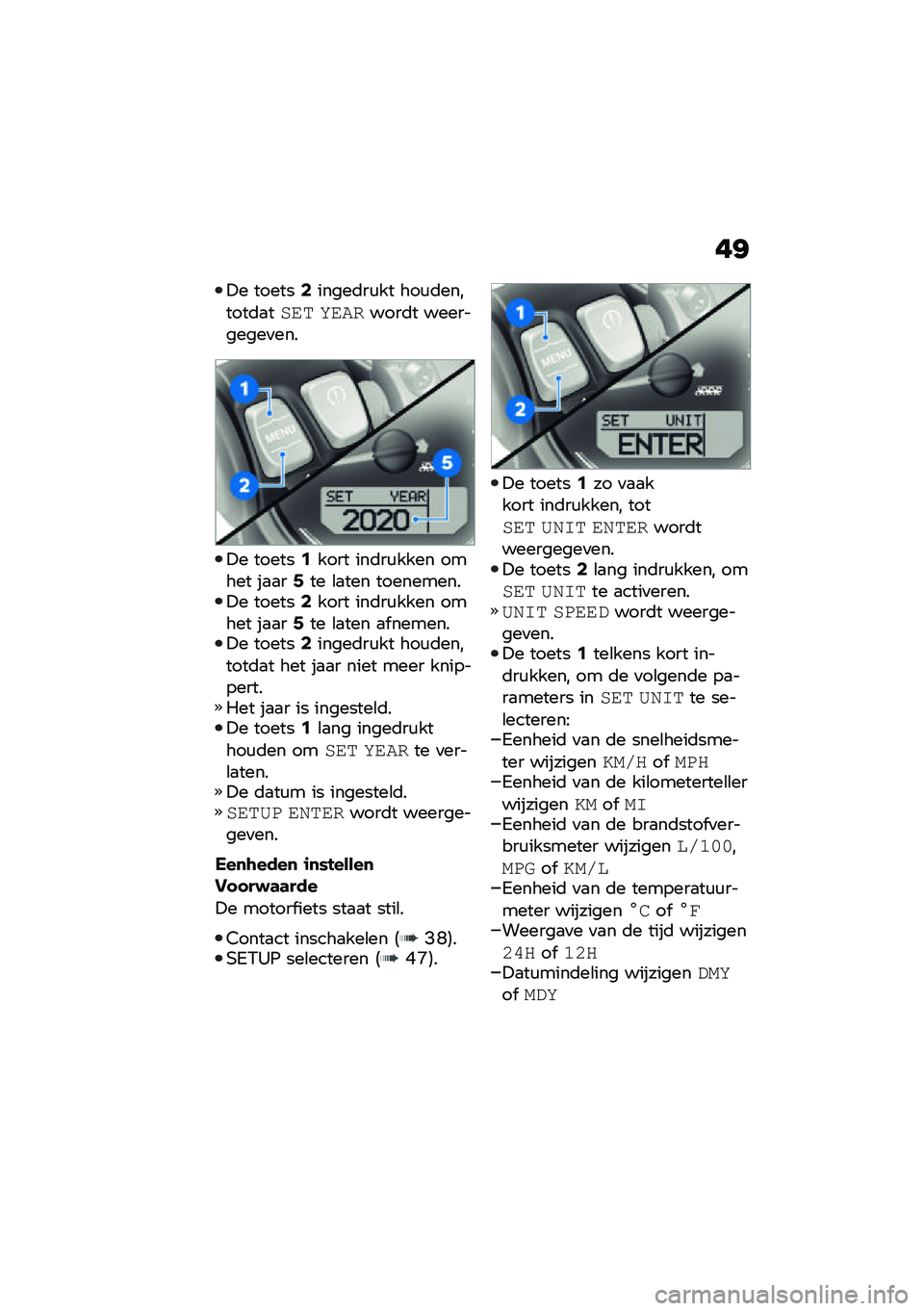 BMW MOTORRAD R NINE T URVAN G/S 2021  Handleiding (in Dutch) ��=
�!� ������2�����	��\f�� ���\f�	�������	�
����	 ��������	� ����������
���
�!� ������0���� ���	��\f���� ����� ��
�
��8�� �\b�
�