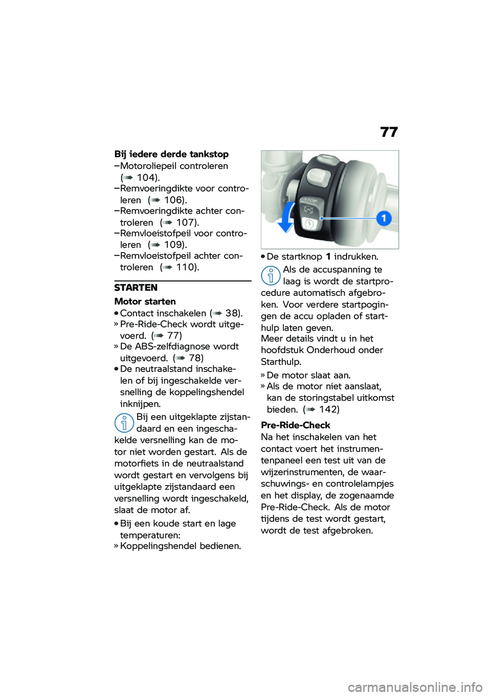 BMW MOTORRAD R NINE T URVAN G/S 2021  Handleiding (in Dutch) �:�:
��\f�, �\f����� ����� �!�	�
�-�*�!� �.
�������\b������\b �������\b�����4�?�I�C�5��,���
�������	���� �
��� ��������\b���� �4�?�I�F�5��,�