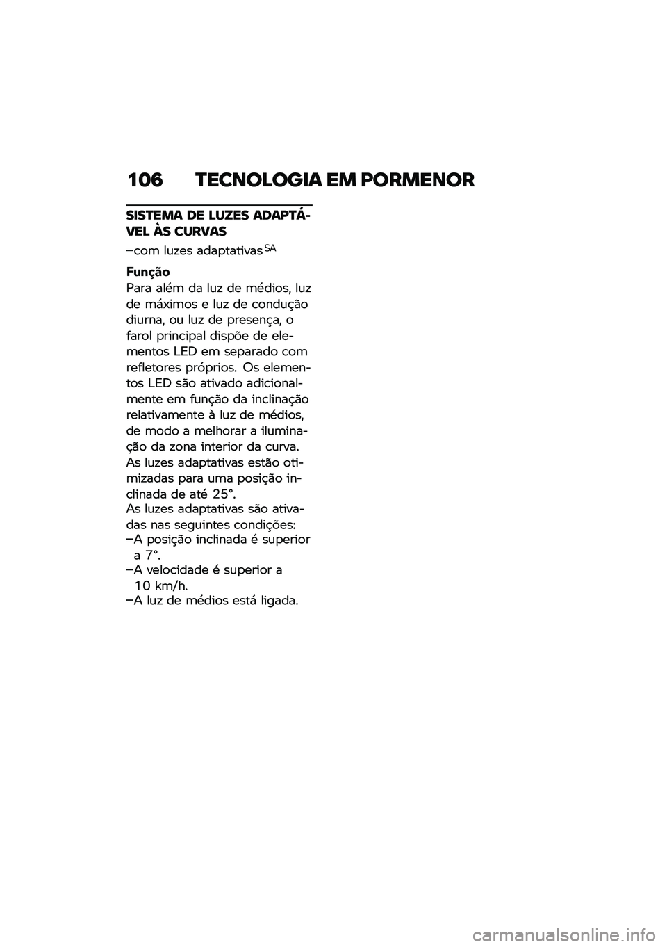 BMW MOTORRAD R NINE T URVAN G/S 2021  Manual do condutor (in Portuguese) ��	�9 �P�����A���
� �� �D�������
��
��P��� �� �A��Y�� ����D�P�e�*�?��A �b� ����?��
�\b�
�	 ��\f�!�� ����
��������0�
�J�\f��
��
�/��� ���.�	 �