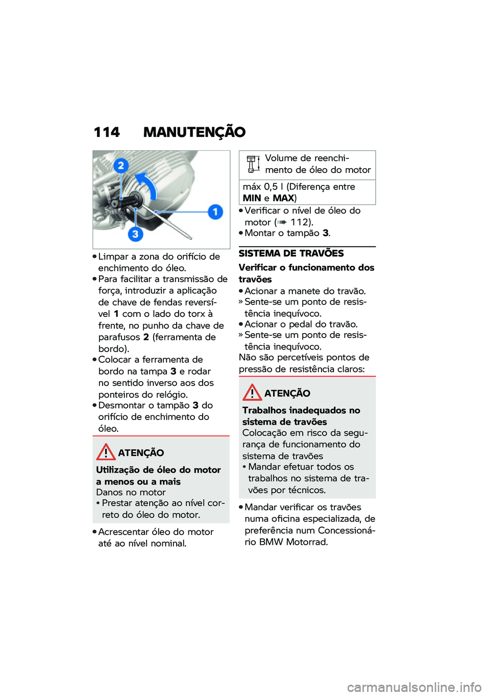 BMW MOTORRAD R NINE T URVAN G/S 2021  Manual do condutor (in Portuguese) ���, �����P����@�
�&��	�
�� � �!�
�� ��
 �
�����\b��
 �����\b���	����
 ��
 �9���
��/��� ���\b������ � ������	����)�
 ����
��$��" �����
�
