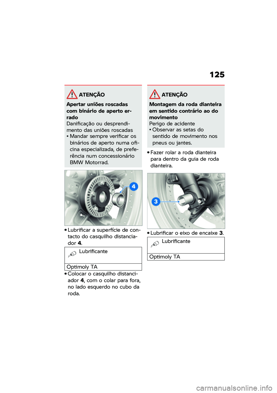 BMW MOTORRAD R NINE T URVAN G/S 2021  Manual do condutor (in Portuguese) ���6
�������
�����\b�	� �\f��
��� ����!�	��	��!�� ��
��"��
� �� �	����\b� ���)��	���;������\b��$�)�
 �
�\f ����
�������	����
 ��� �\f���