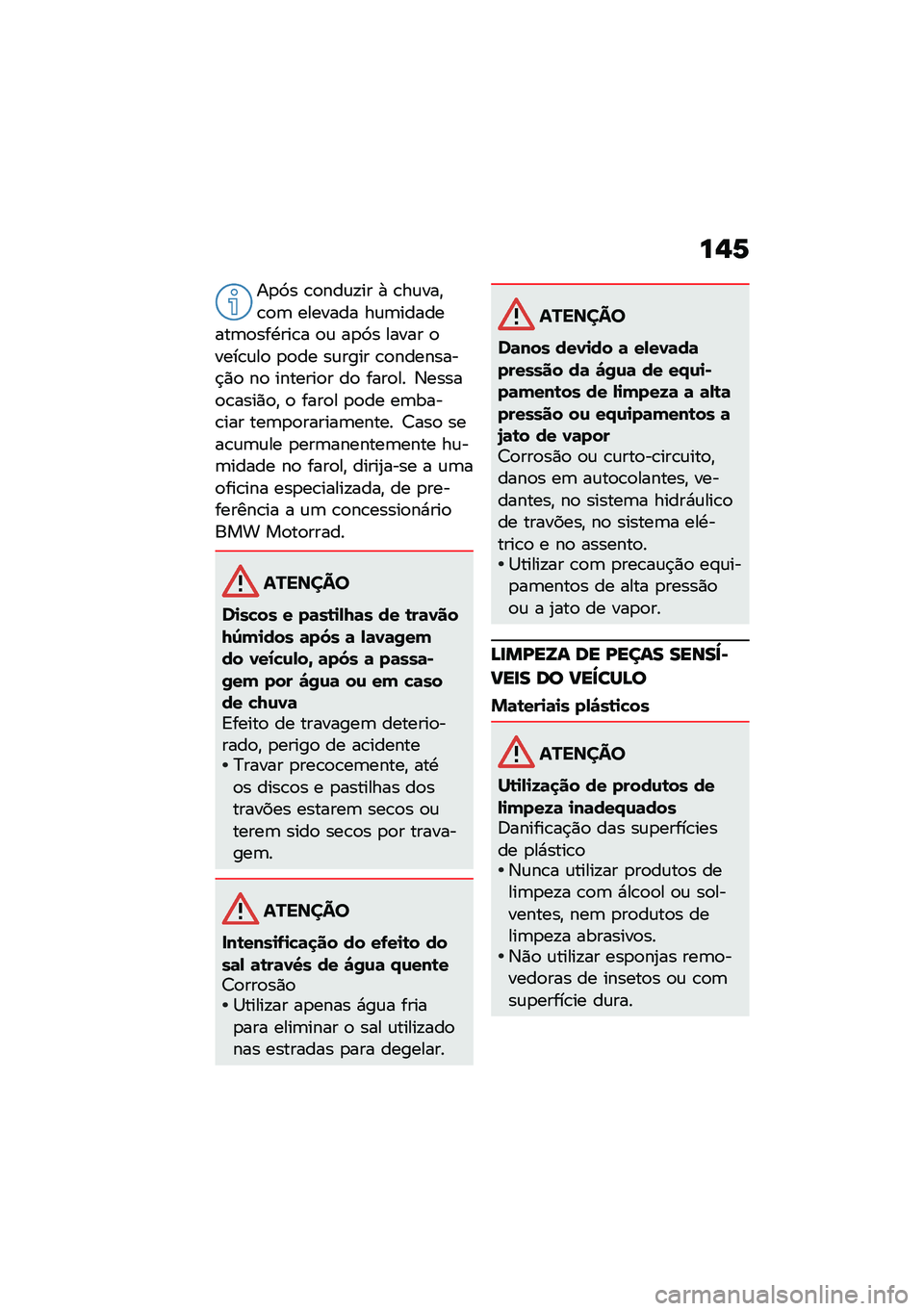 BMW MOTORRAD R NINE T URVAN G/S 2021  Manual do condutor (in Portuguese) ��,�6
��
�9� �\b�
���\f�!�� �+ �\b��\f���"�\b�
�	 ������� ��\f�	��������	�
���.���\b� �
�\f ��
�9� ����� �
����\b�\f��
 �
�
�� ��\f���� �\b�
������