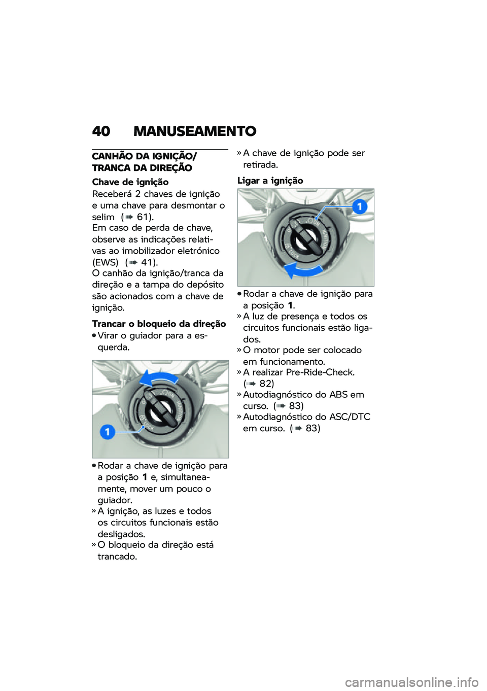 BMW MOTORRAD R NINE T URVAN G/S 2021  Manual do condutor (in Portuguese) �,�	 �����������P�
����^�@� �� �
���
��@��R�P����� �� ��
����@�
��I�	�0� �� �
�/��
�
��
�:��\b�����* �4 �\b����� �� �����$�)�
� �\f�	� �\b��