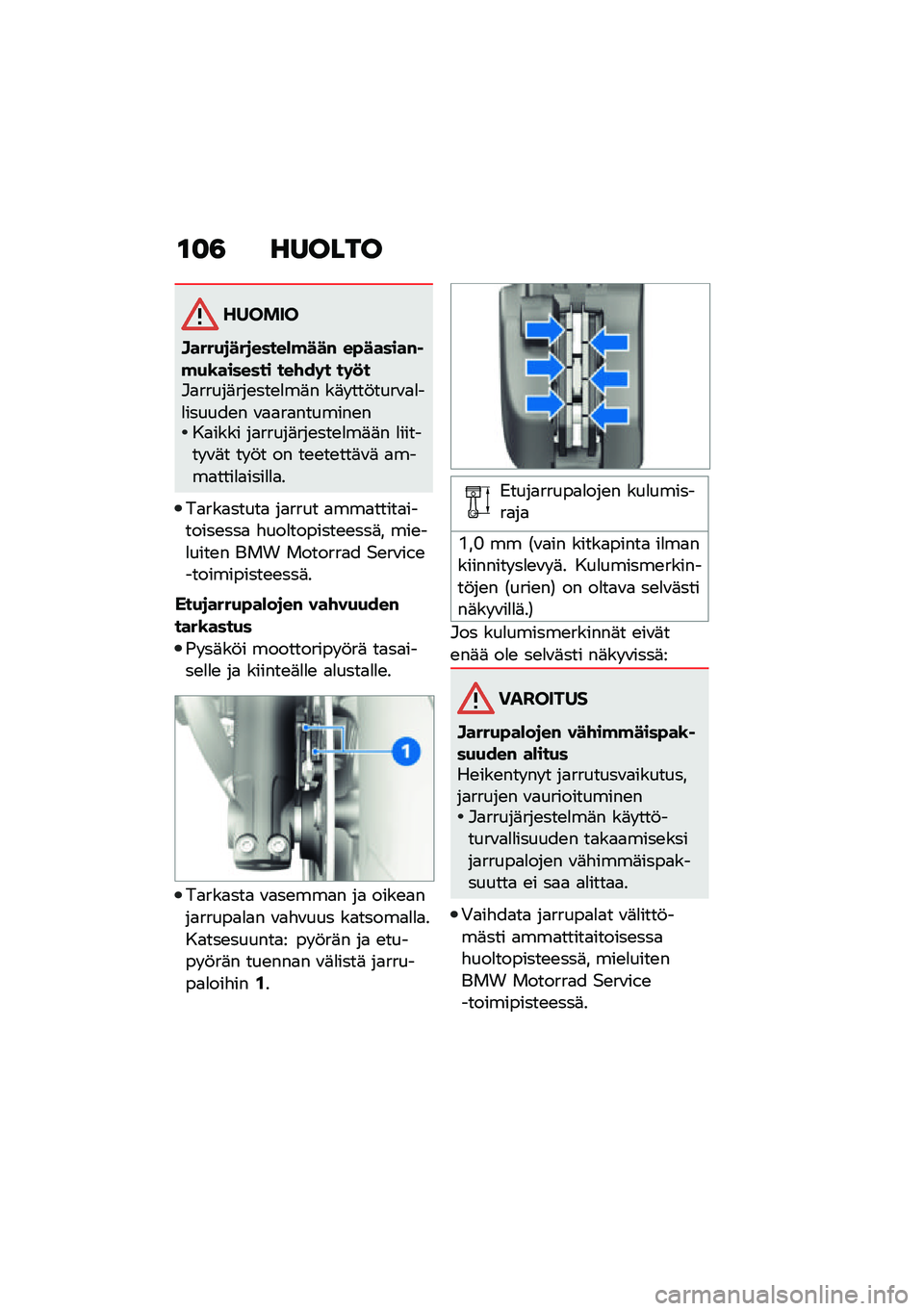 BMW MOTORRAD R NINE T URVAN G/S 2021  Käsikirja (in Finnish) �\f�
�3 ������
������
�@����(�
���
�����)�!���# ��"������#� �!�(�\b������� ���\f��	� ��	�
��#�
�����	���\b���\b�
��	� ��	� ���!����\f�
�
��
�