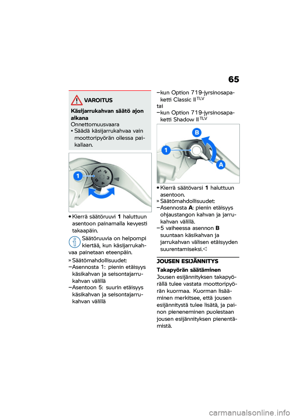 BMW MOTORRAD R NINE T URVAN G/S 2021  Käsikirja (in Finnish) �3�,
��������
�,����
����(�\b��\f���# �����
 ��
��#���\b��#��8���\b��������\f�
�
��
�$�	�	��	 ��	����
�����
�"�\f�
�
 �\f�
������������ �!��	�