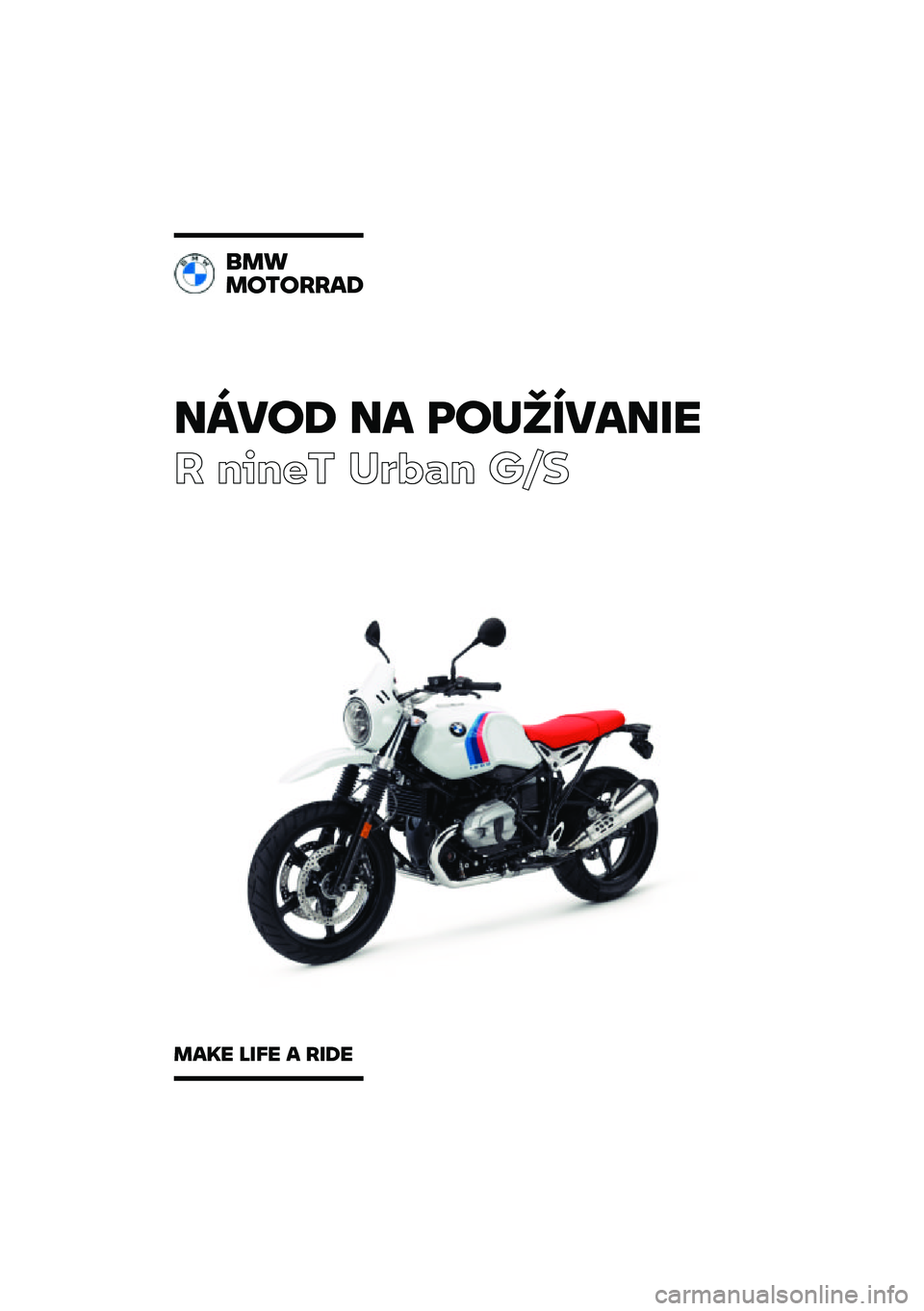 BMW MOTORRAD R NINE T URVAN G/S 2021  Návod na používanie (in Slovak) 