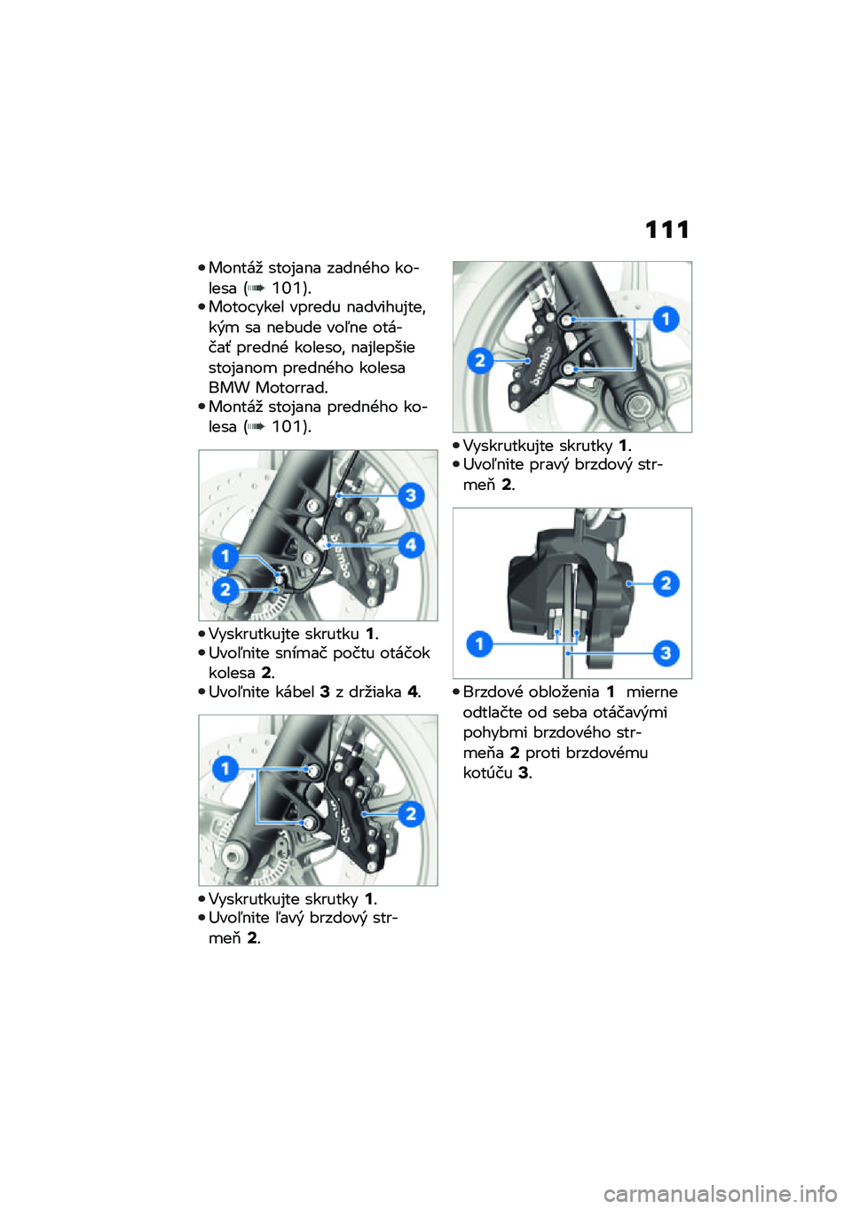 BMW MOTORRAD R NINE T URVAN G/S 2021  Návod na používanie (in Slovak) ���
���$���
 ����%��$� ����$�+�� ������� �A�Q�S�Q�B�!����� ���� ������ �$�������%���\f��&�
 �� �$��#��� ���5�$� �������- �����$�+ ��