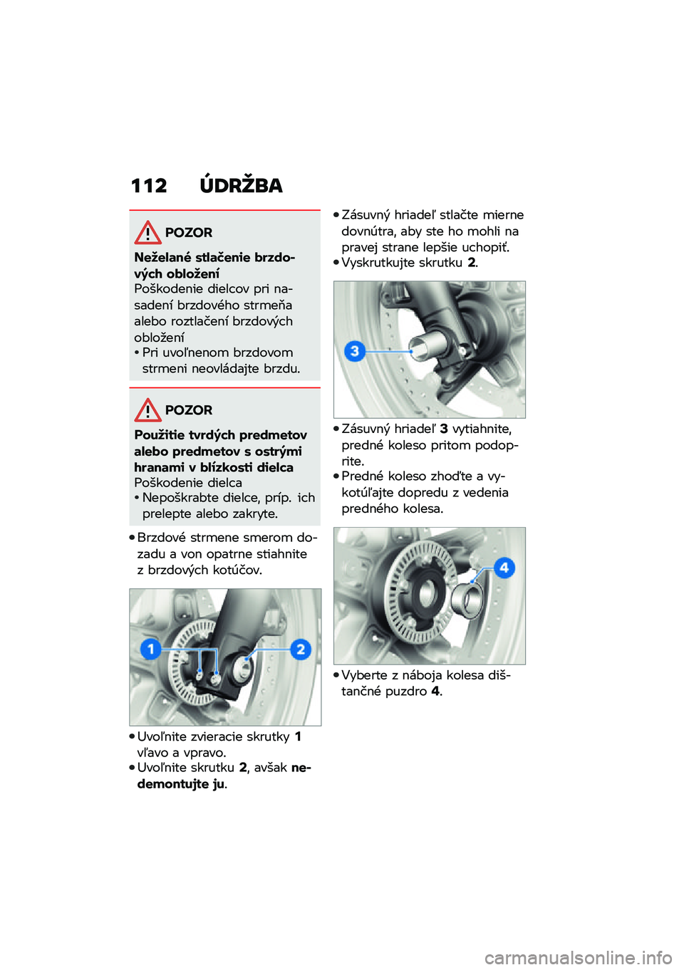 BMW MOTORRAD R NINE T URVAN G/S 2021  Návod na používanie (in Slovak) ��� �]�7�E�_�\b�
�����
��
��
�-�	��6 �.��-�	�I�
��\f�
 �(�����*��7��1 ��(�-���
���<�������$�� ����� �� ��� �$�������$� �#������+�� ����
��2�