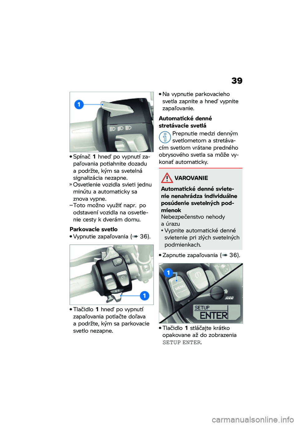 BMW MOTORRAD R NINE T URVAN G/S 2021  Návod na používanie (in Slovak) �R�P
�(���$���:��$��: �� ����$��� ������5����$�� �������$��� ������� �����
���\f ��&�
 �� �������$����>�$������ �� �$�����$��!�"�