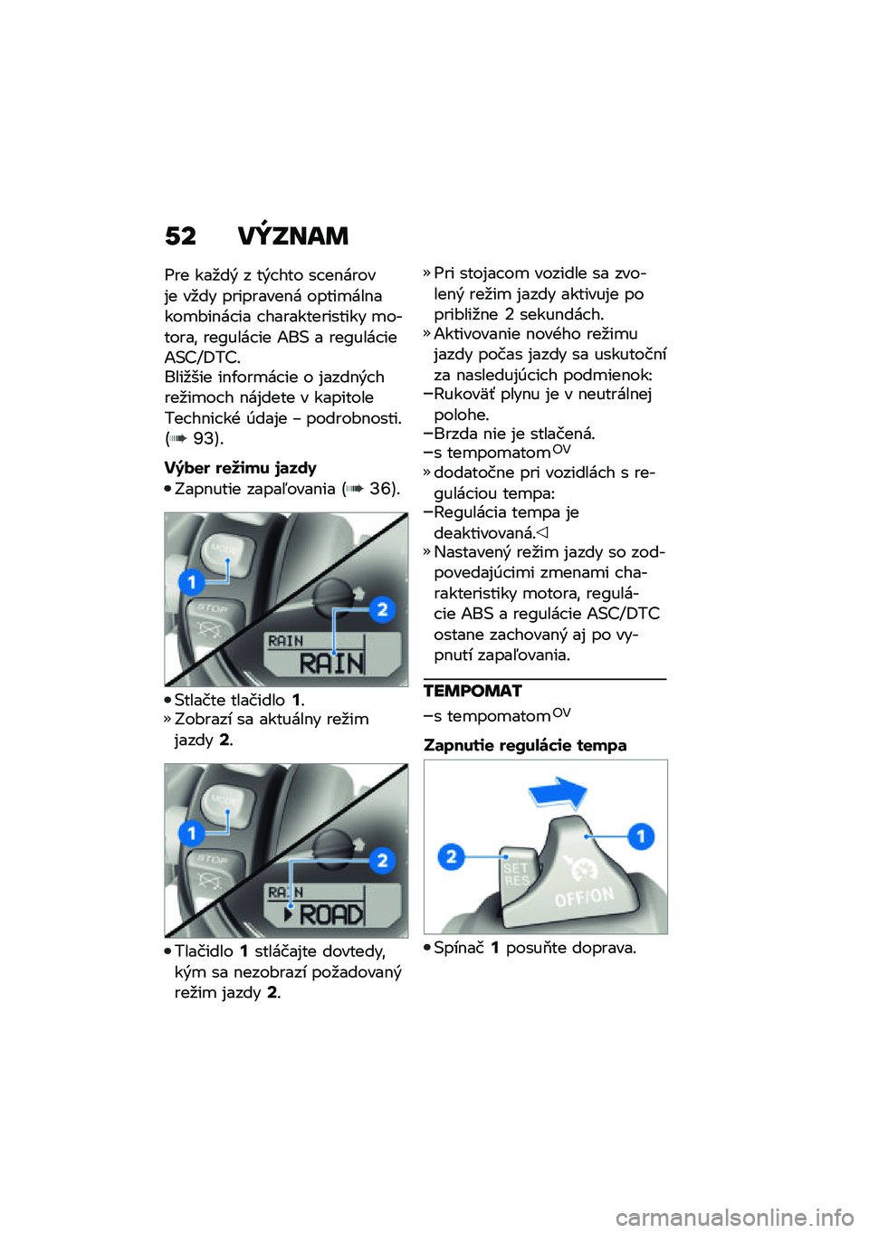 BMW MOTORRAD R NINE T URVAN G/S 2021  Návod na používanie (in Slovak) �-� ��W�N���	
�<�� ���
��& � ��&� ��� �� ��$�����%� ��
�� ���������$� �����
���$����
�#��$�� �� � �������������� �
�������\f ���>��