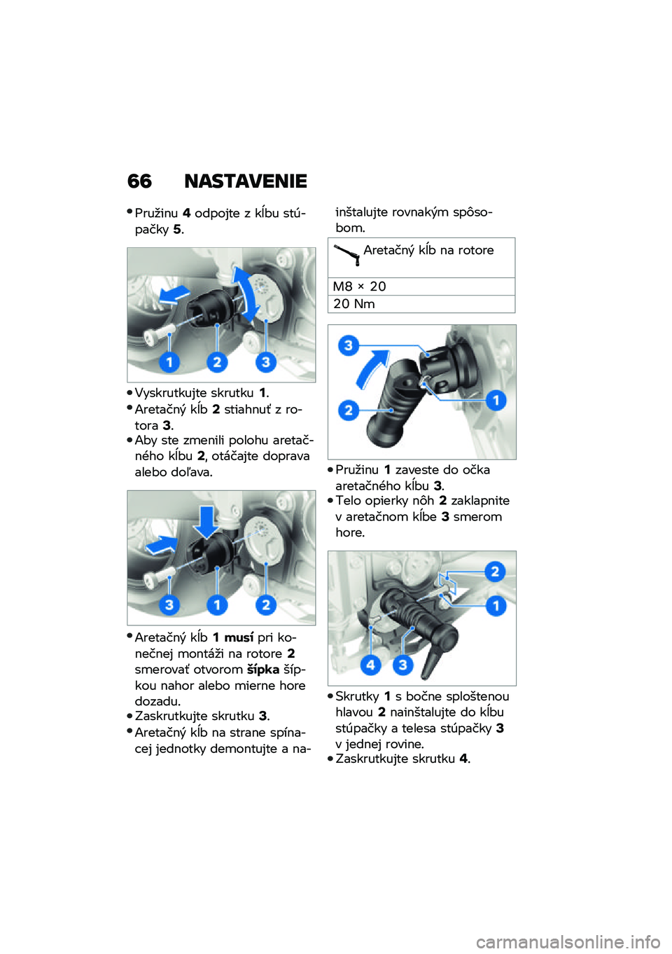 BMW MOTORRAD R NINE T URVAN G/S 2021  Návod na používanie (in Slovak) �=�= ����/�����T�
�<���
��$��@�����%�� � ��j�#� ���0�������B�!
�4���������%�� ��������:�!
�1������$�& ��j�#�<������$��- � ��������>�!�