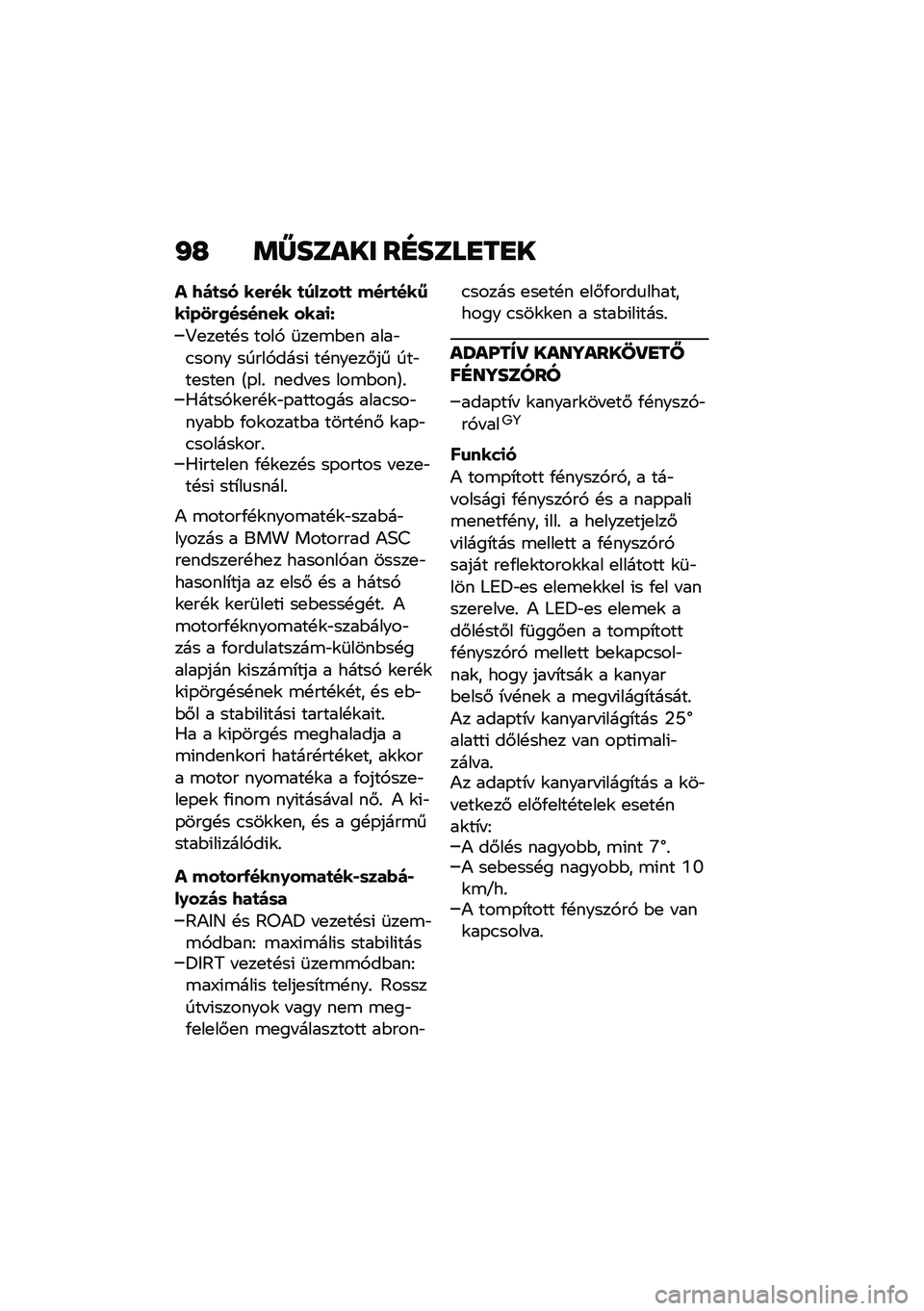 BMW MOTORRAD R NINE T URVAN G/S 2021  Kezelési útmutató (in Hungarian) �J�H �	�Y����� ��E����
��
�
� �7��
�	� ���&�� �
�����
�
 ���&�
���5��
��1�&�0��	���� ����
�Y
�?�
��
��!� ����, �	��
�\b�$�
� ����"�.���� �����,�